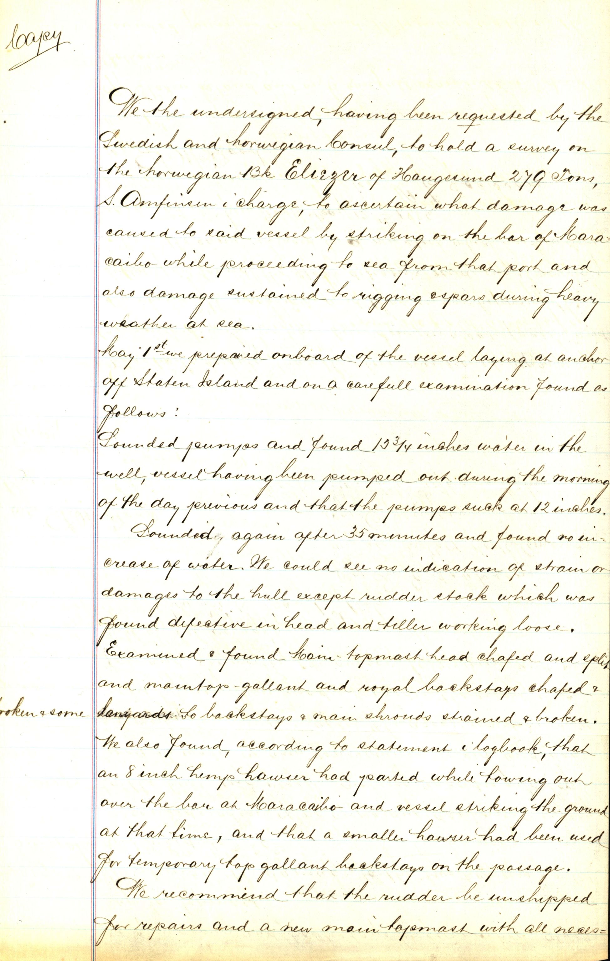 Pa 63 - Østlandske skibsassuranceforening, VEMU/A-1079/G/Ga/L0015/0004: Havaridokumenter / Minerva, Kong Carl, John Bertram, Eliezer, 1882, p. 37