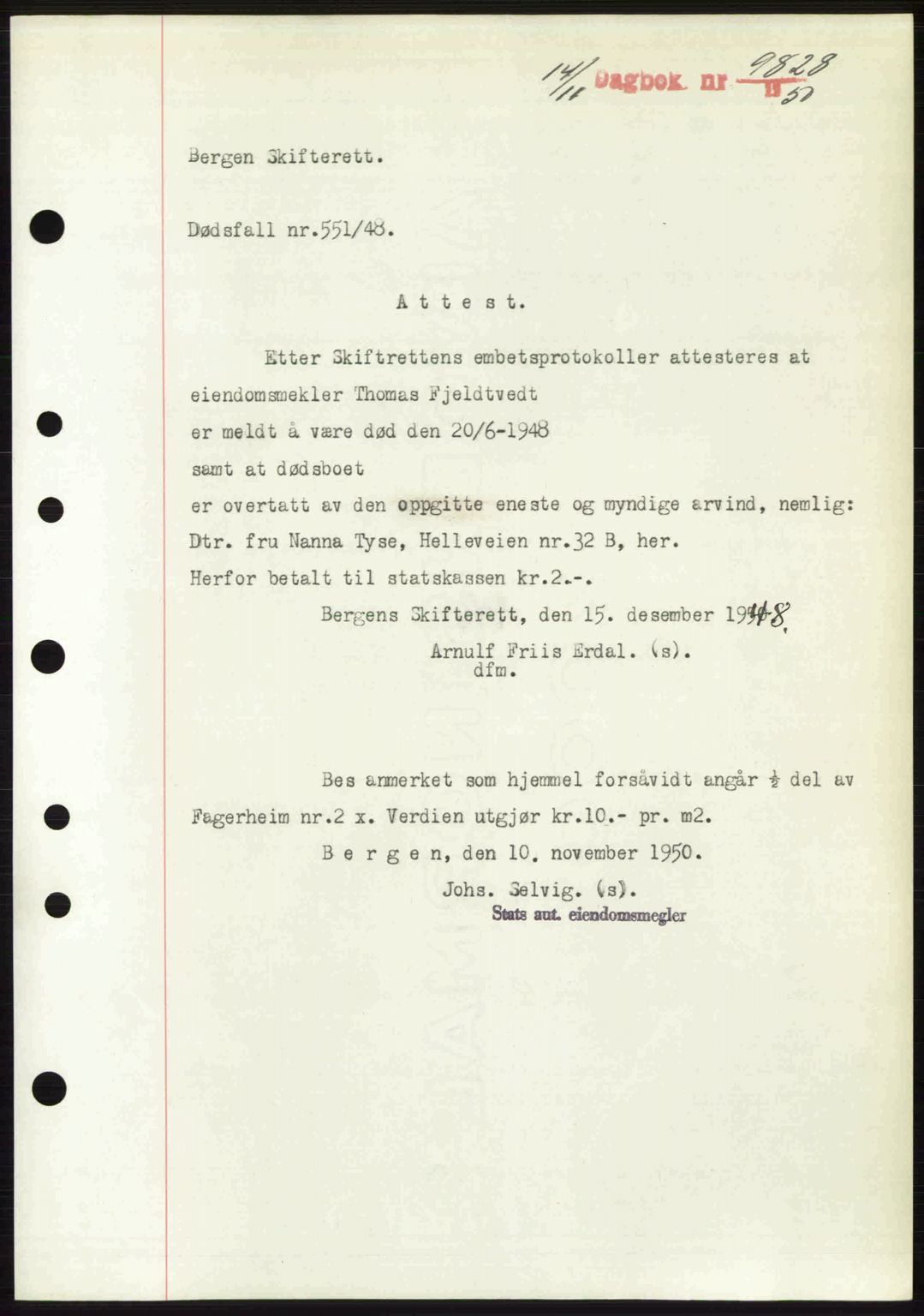 Byfogd og Byskriver i Bergen, SAB/A-3401/03/03Bc/L0034: Mortgage book no. A27-28, 1950-1950, Diary no: : 9828/1950