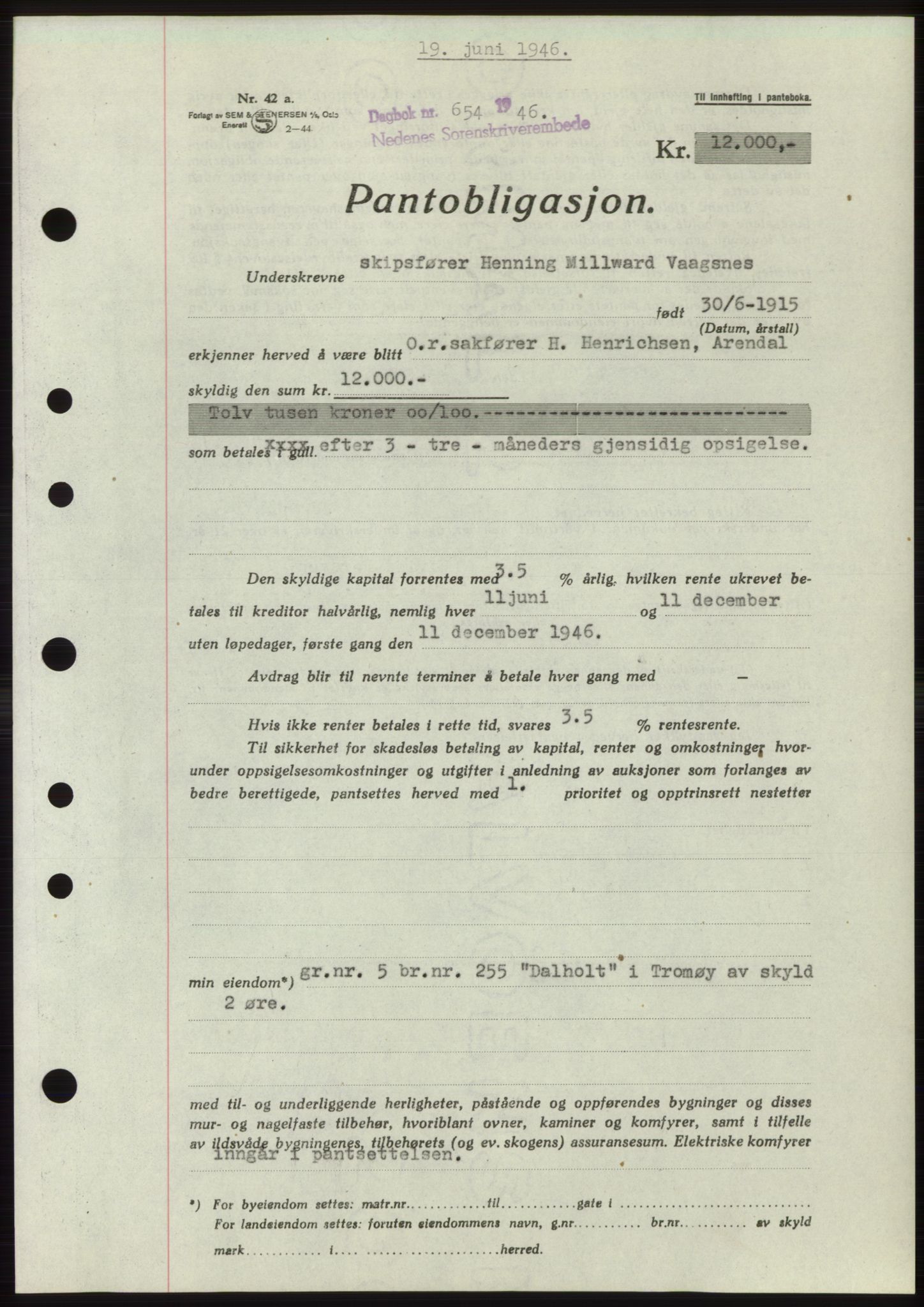 Nedenes sorenskriveri, SAK/1221-0006/G/Gb/Gbb/L0003: Mortgage book no. B3b, 1946-1946, Diary no: : 654/1946