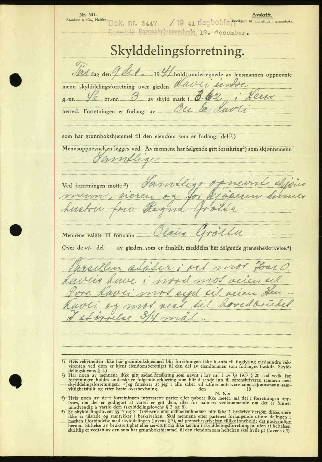 Romsdal sorenskriveri, AV/SAT-A-4149/1/2/2C: Mortgage book no. A11, 1941-1942, Diary no: : 2447/1941