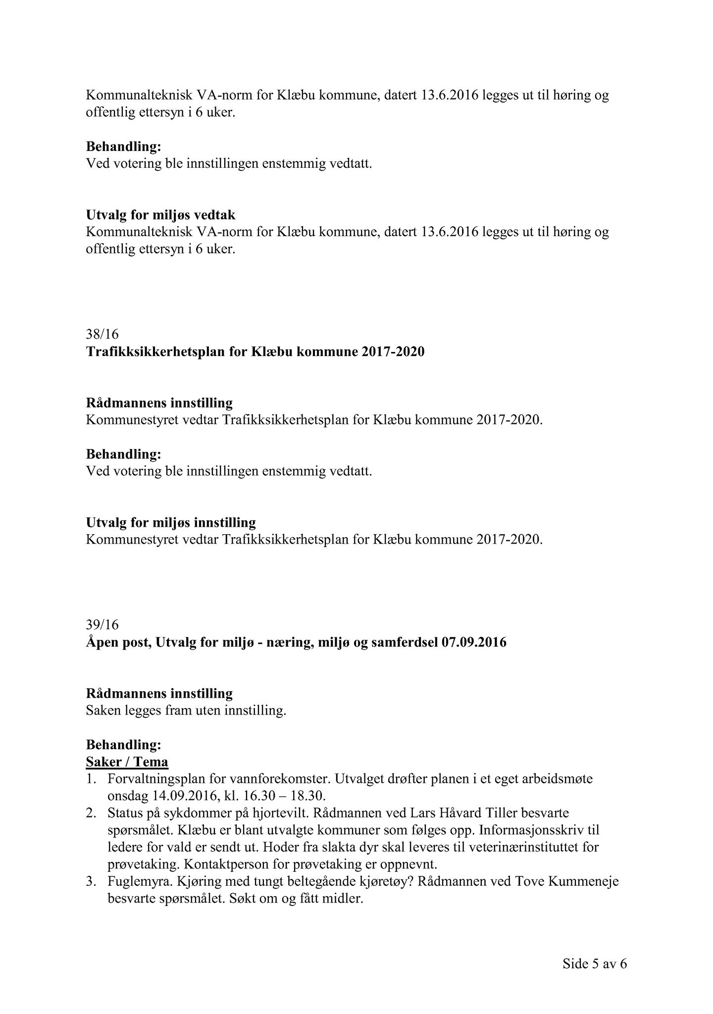 Klæbu Kommune, TRKO/KK/06-UM/L003: Utvalg for miljø - Møtedokumenter 2016, 2016, p. 1419