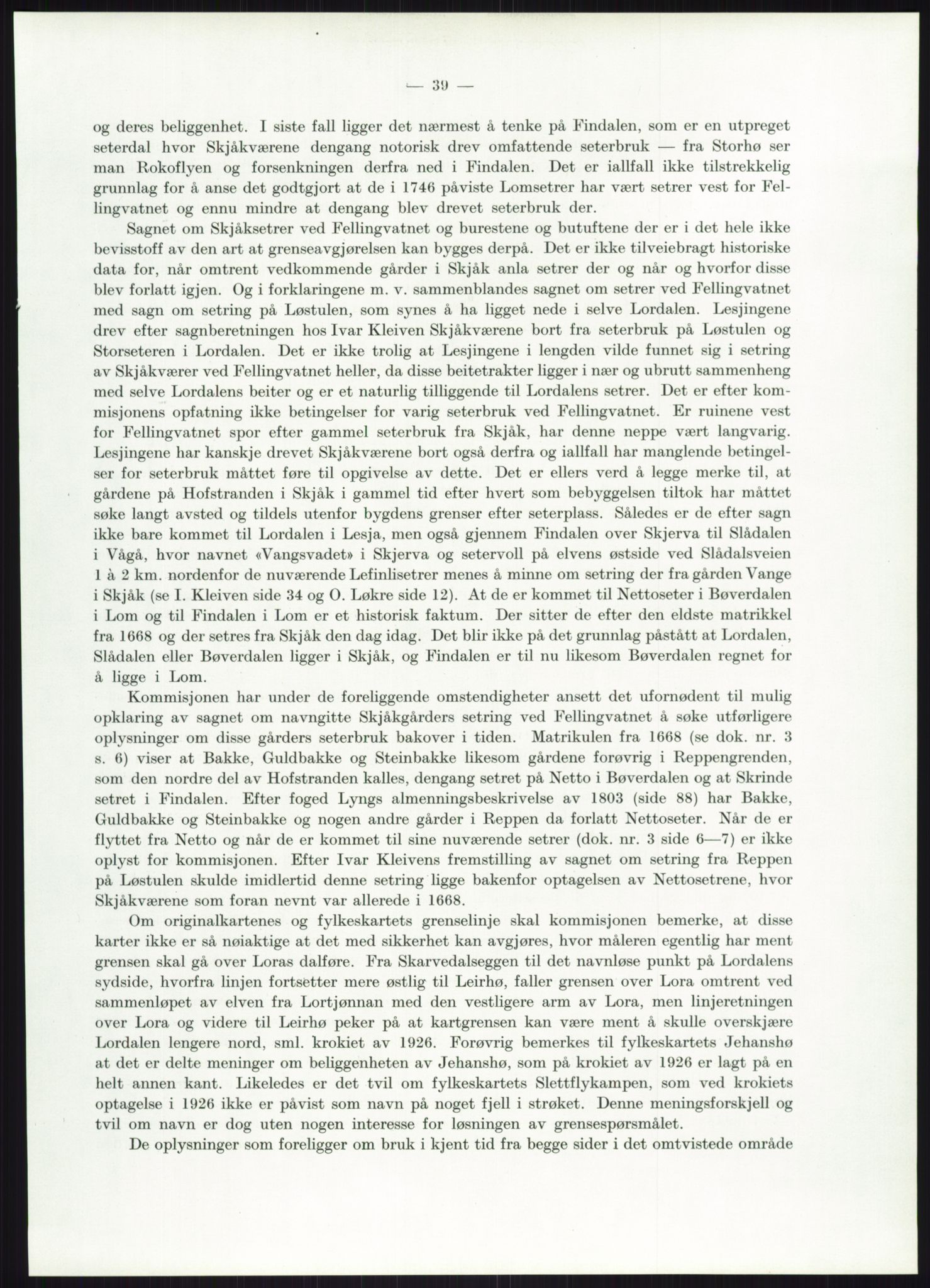 Høyfjellskommisjonen, AV/RA-S-1546/X/Xa/L0001: Nr. 1-33, 1909-1953, p. 5586