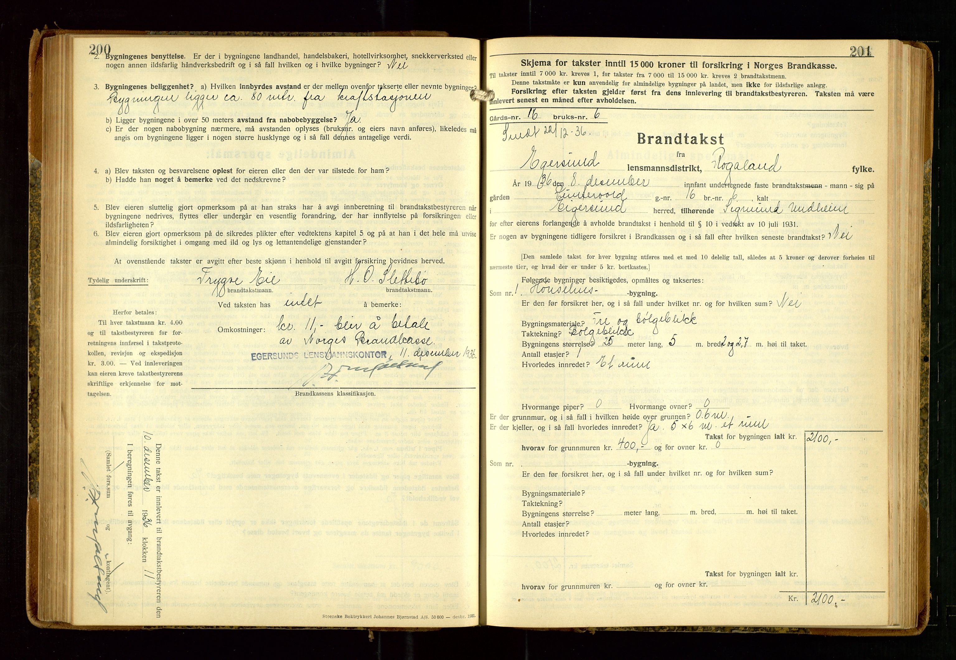 Eigersund lensmannskontor, AV/SAST-A-100171/Gob/L0006: "Brandtakstprotokoll", 1934-1938, p. 200-201