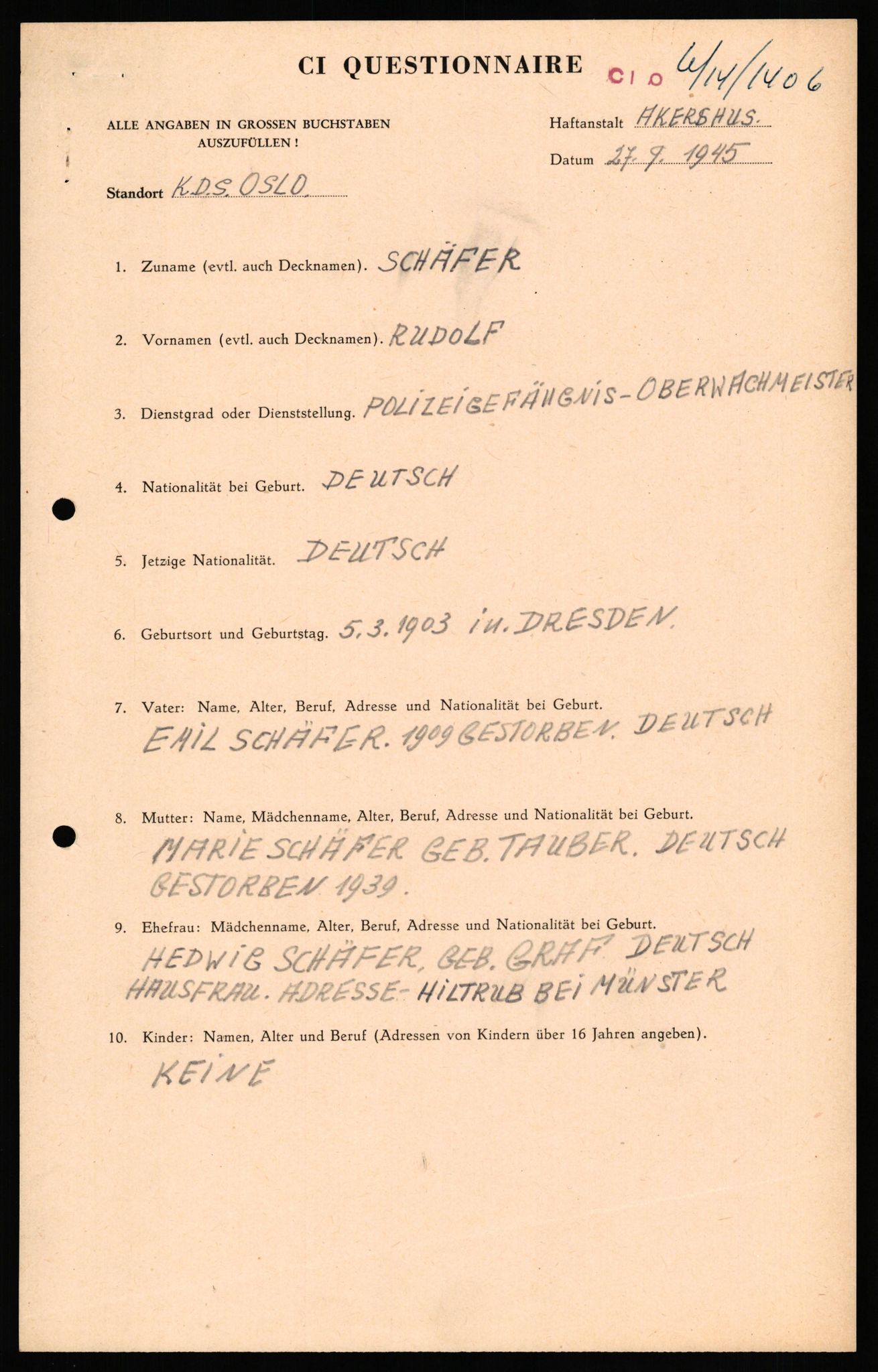 Forsvaret, Forsvarets overkommando II, AV/RA-RAFA-3915/D/Db/L0031: CI Questionaires. Tyske okkupasjonsstyrker i Norge. Tyskere., 1945-1946, p. 325