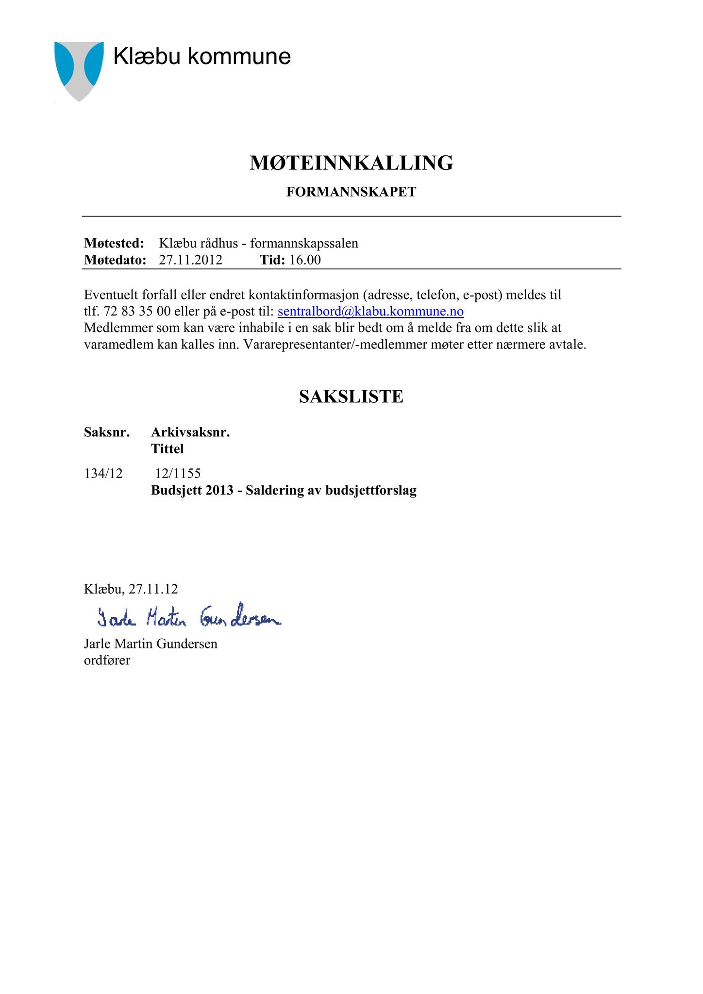 Klæbu Kommune, TRKO/KK/02-FS/L005: Formannsskapet - Møtedokumenter, 2012, p. 3010