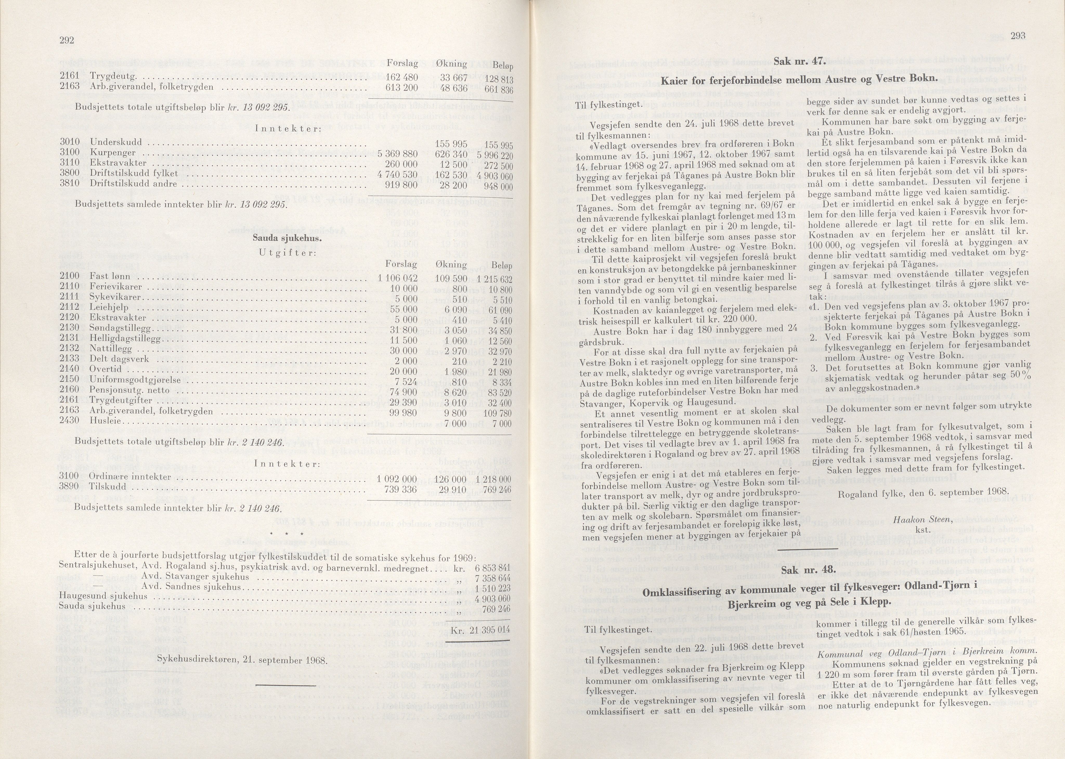 Rogaland fylkeskommune - Fylkesrådmannen , IKAR/A-900/A/Aa/Aaa/L0088: Møtebok , 1968, p. 292-293