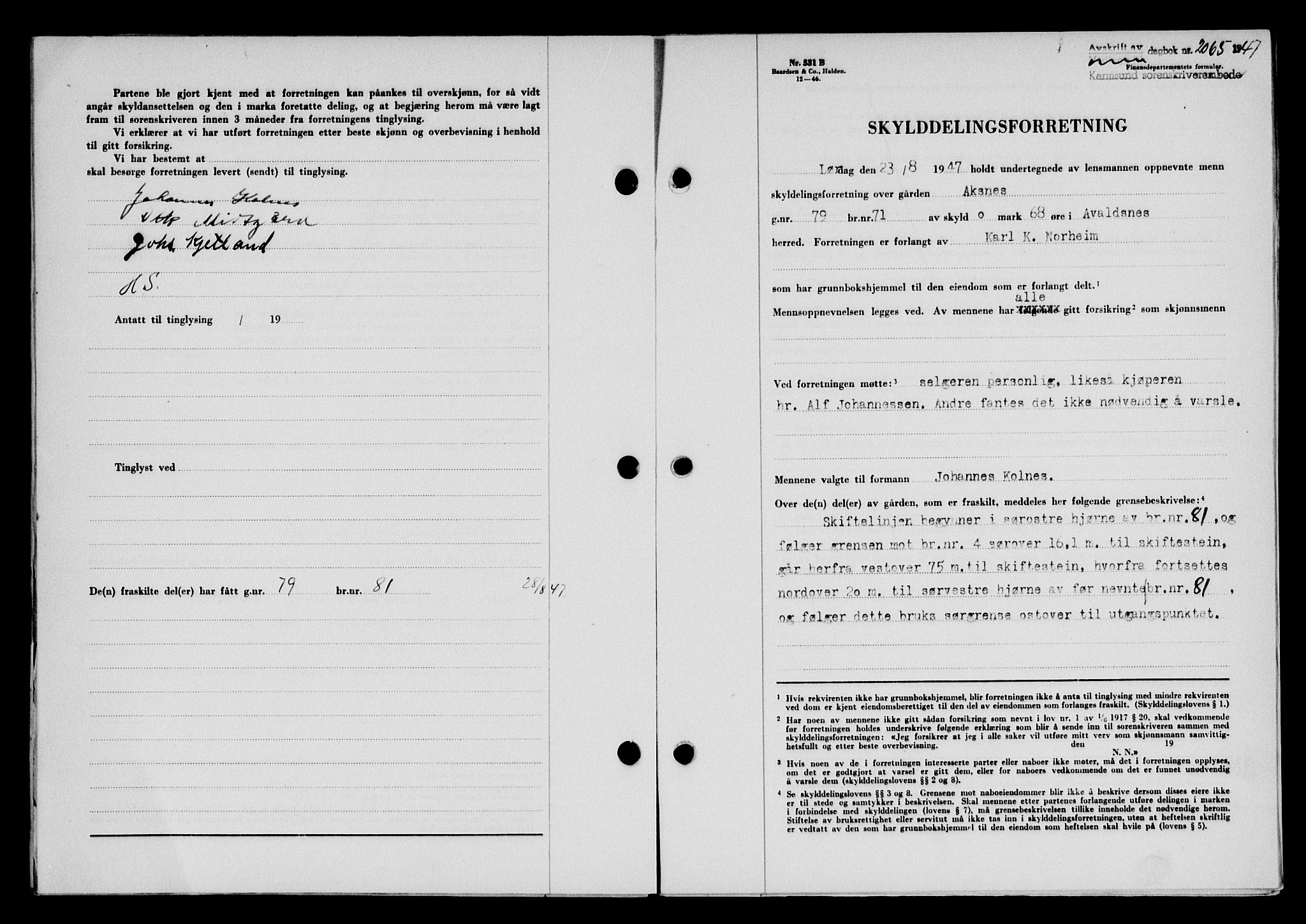 Karmsund sorenskriveri, SAST/A-100311/01/II/IIB/L0090: Mortgage book no. 70A, 1947-1947, Diary no: : 2065/1947