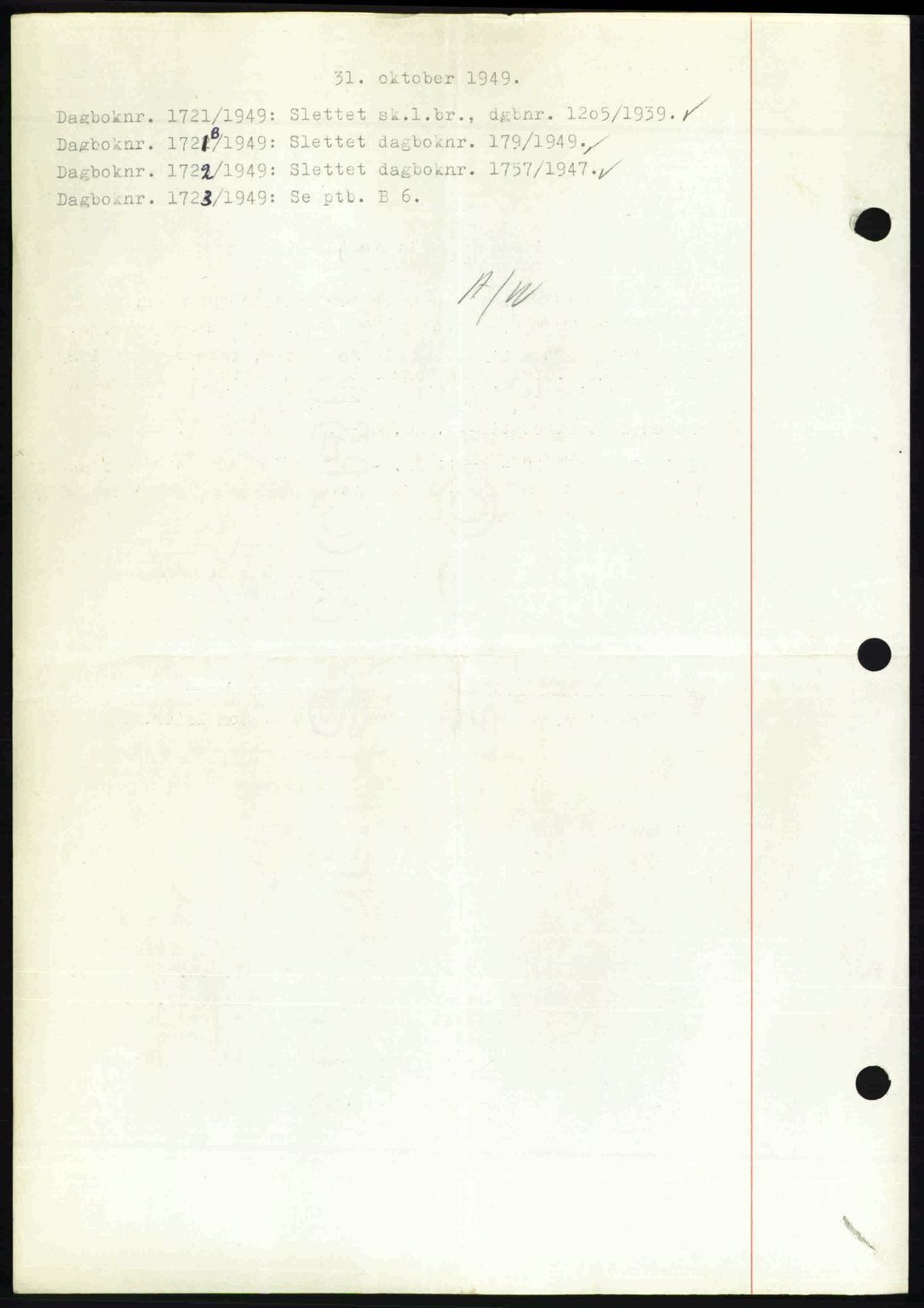 Nedenes sorenskriveri, SAK/1221-0006/G/Gb/Gba/L0061: Mortgage book no. A13, 1949-1949, Diary no: : 1721/1949