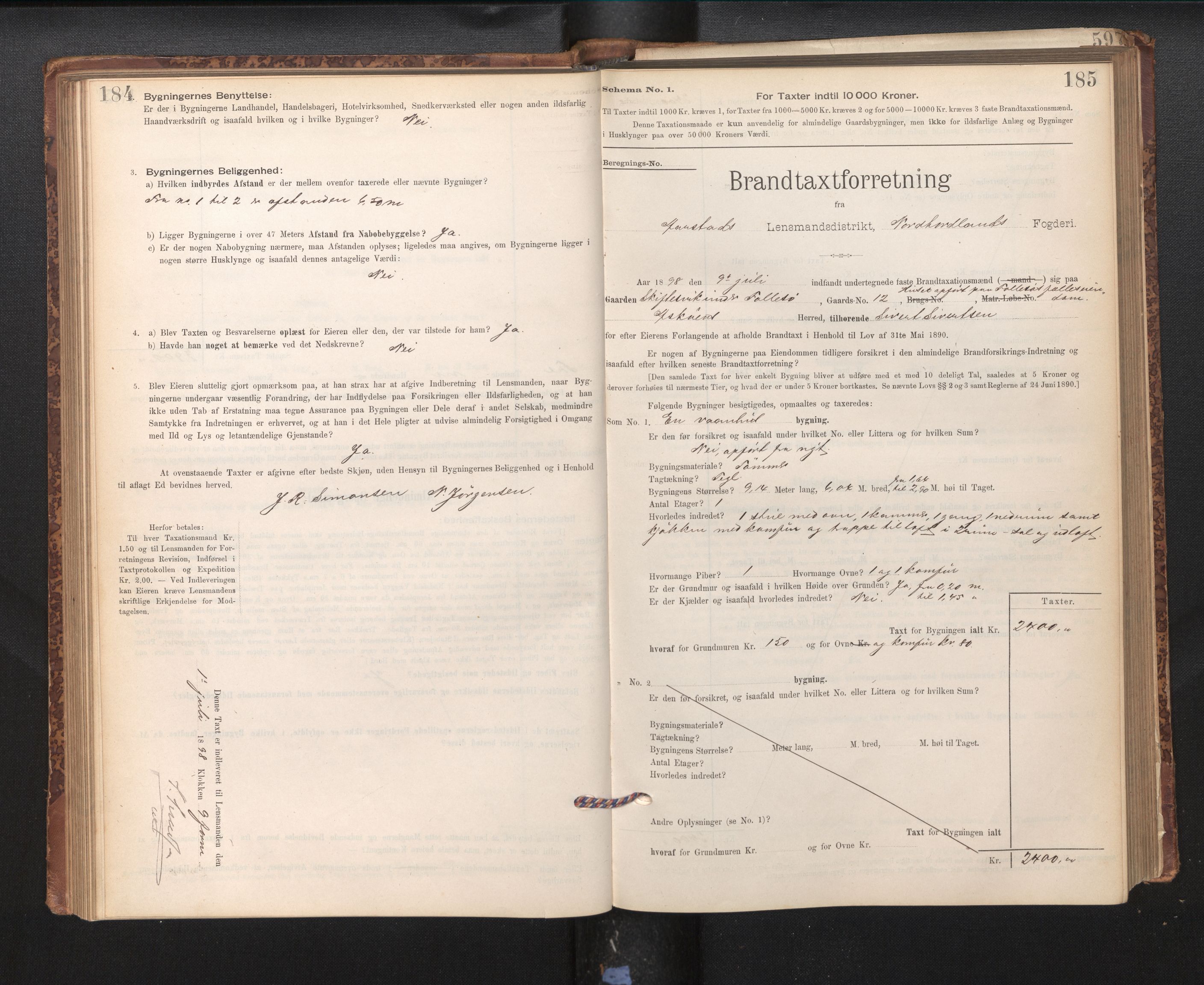 Lensmannen i Årstad, AV/SAB-A-36201/0012/L0011: Branntakstprotokoll,skjematakst, 1895-1901, p. 184-185