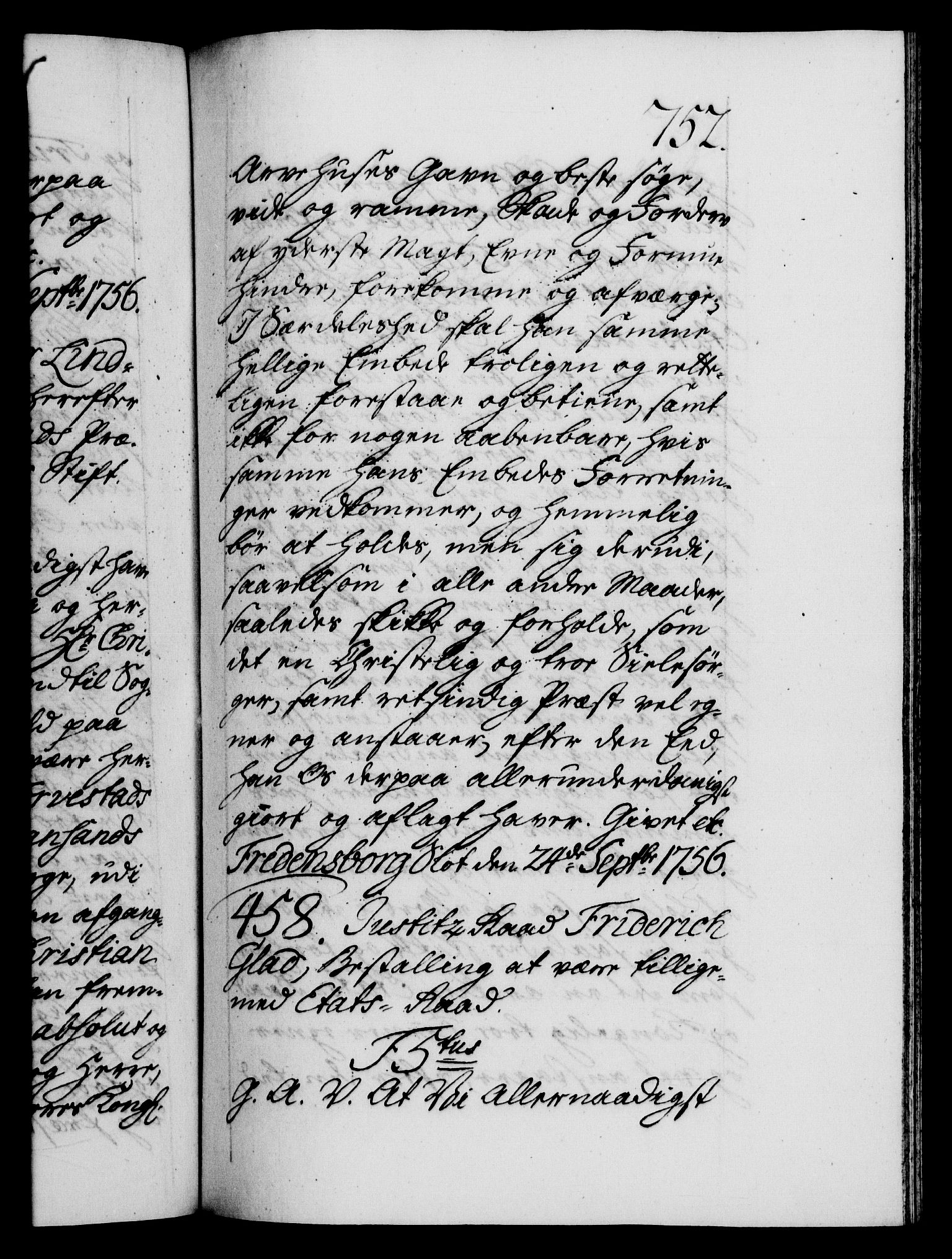 Danske Kanselli 1572-1799, AV/RA-EA-3023/F/Fc/Fca/Fcaa/L0039: Norske registre, 1755-1756, p. 752a