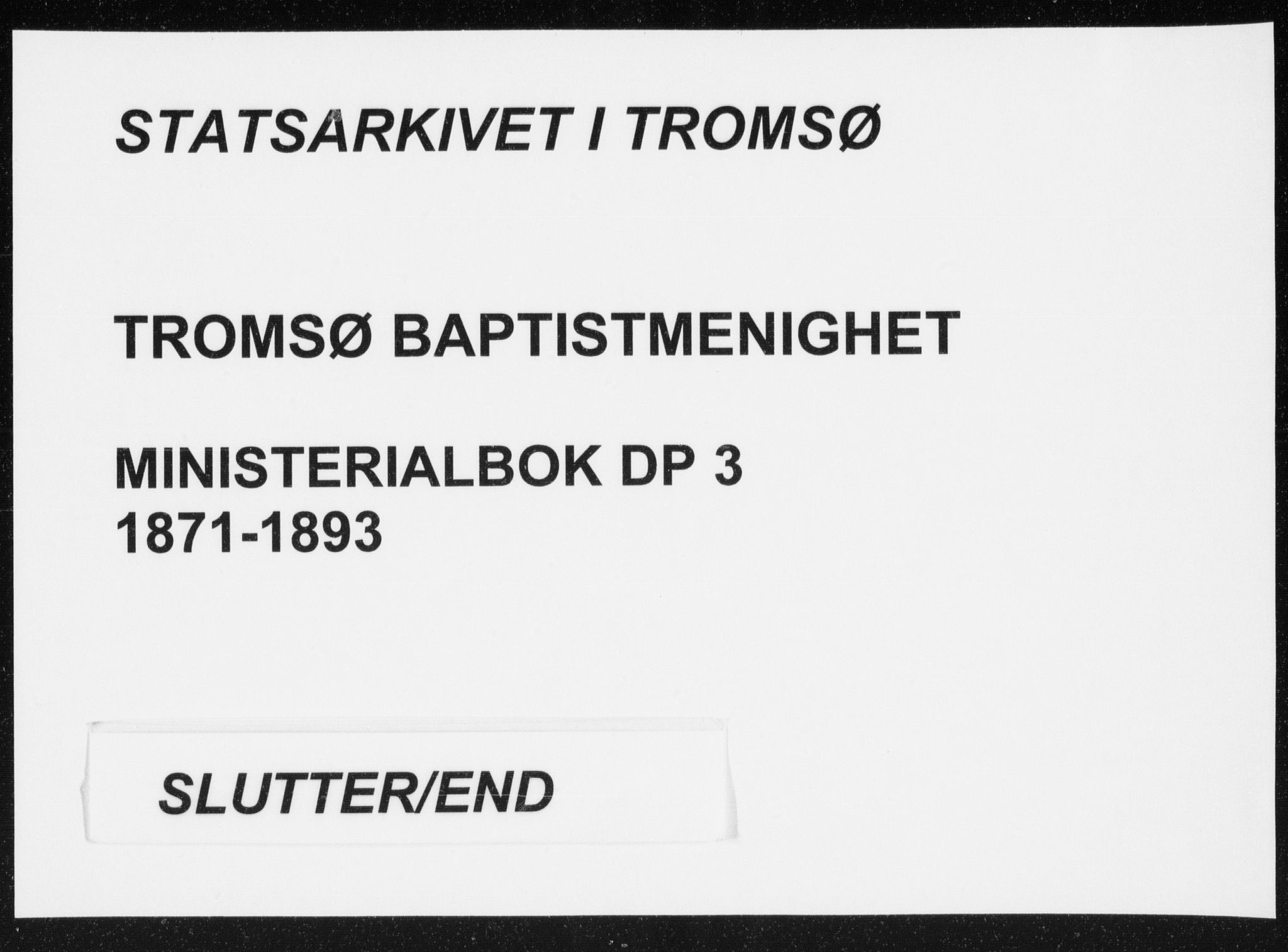 Uten arkivreferanse, SATØ/-: Dissenter register no. DP 3, 1871-1893