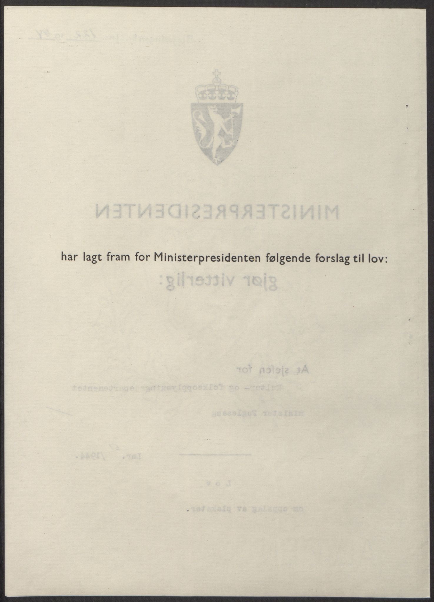 NS-administrasjonen 1940-1945 (Statsrådsekretariatet, de kommisariske statsråder mm), RA/S-4279/D/Db/L0100: Lover, 1944, p. 240