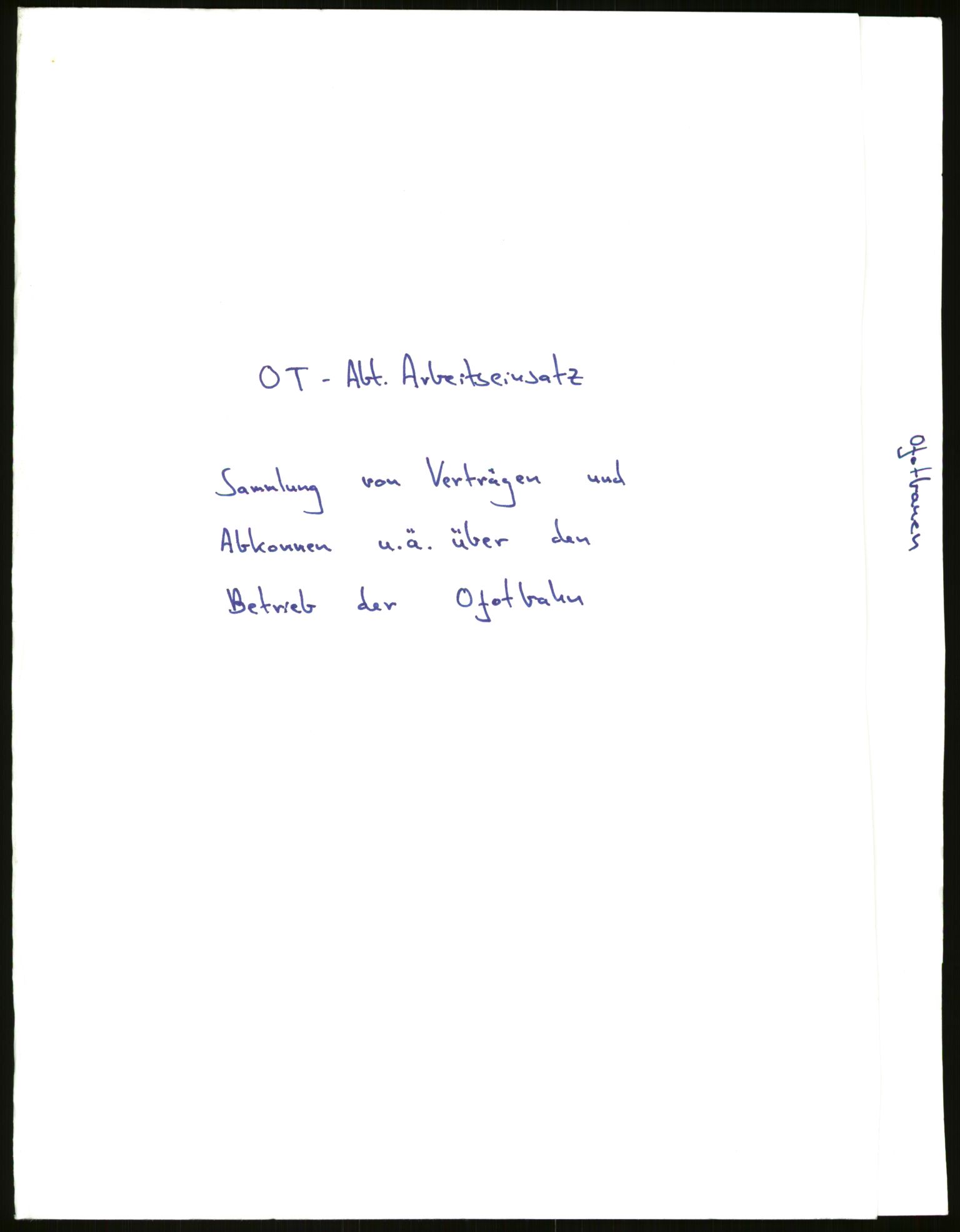 Tyske arkiver, Organisation Todt (OT), Einsatzgruppe Wiking, RA/RAFA-2188/1/E/E3/E3l/L0065/0003: -- / Sammlung von Verträgen und Abkommen u.ä. über den Betrieb der Ofotbanen., 1940-1945, p. 1