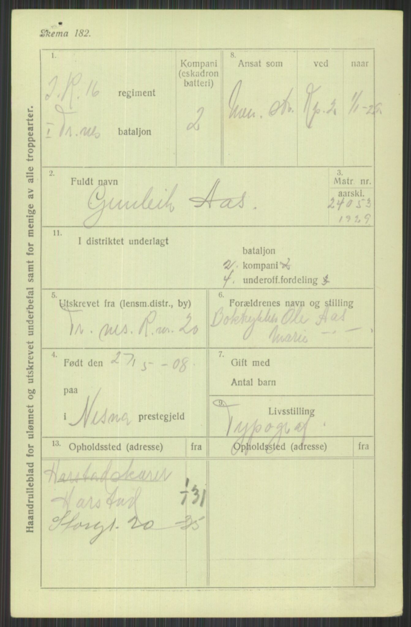 Forsvaret, Troms infanteriregiment nr. 16, AV/RA-RAFA-3146/P/Pa/L0013/0004: Rulleblad / Rulleblad for regimentets menige mannskaper, årsklasse 1929, 1929, p. 7