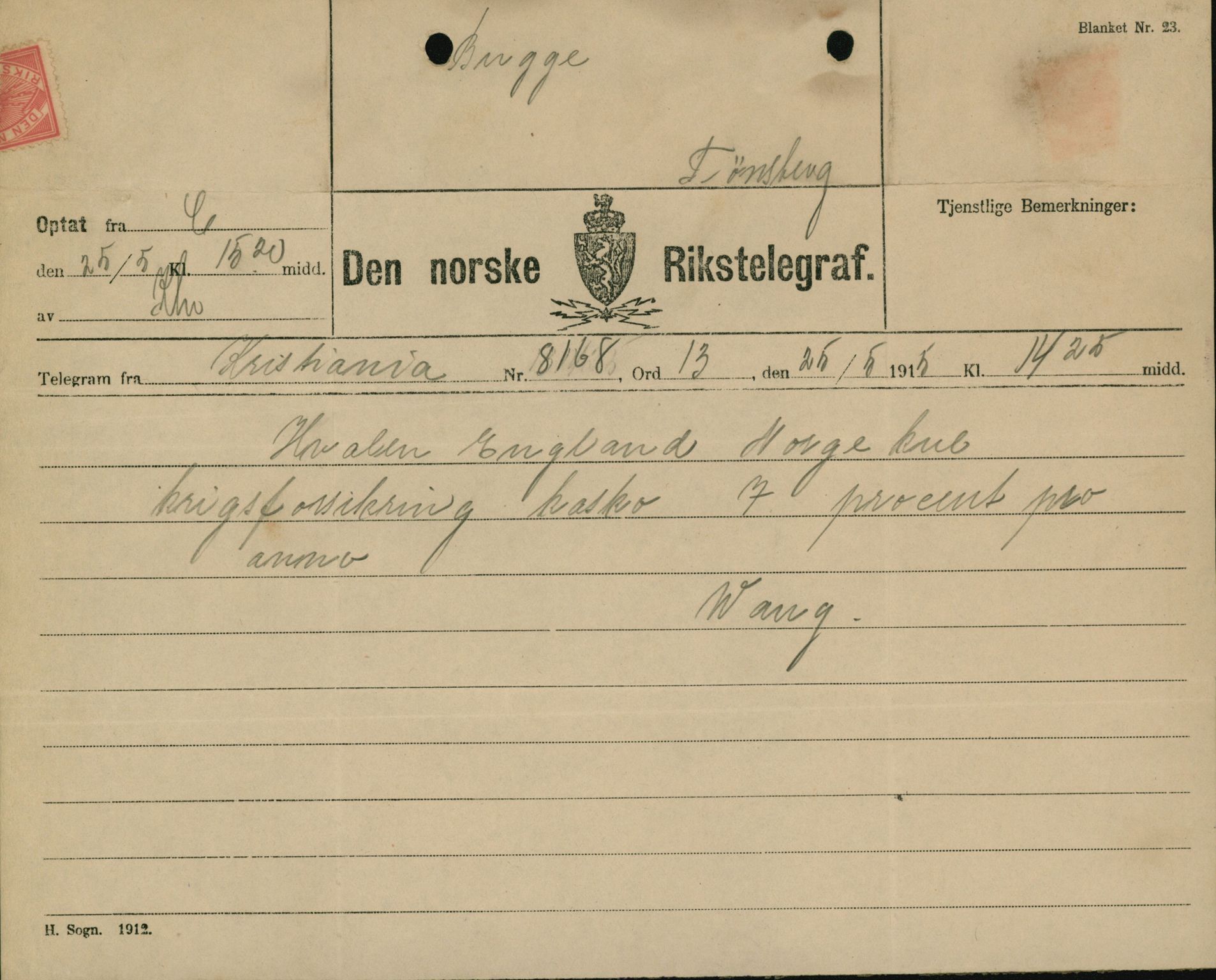Pa 664 - Tønsberg Sjøforsikringsselskap, VEMU/A-1773/D/Da/L0001: Mai - November
Oscar Aalborg, 1915