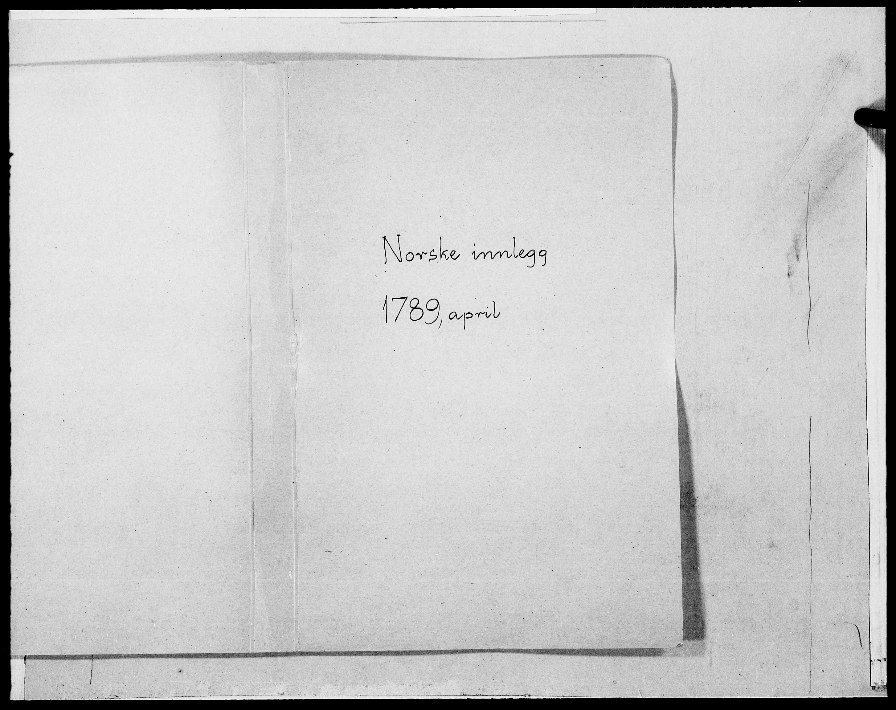 Danske Kanselli 1572-1799, RA/EA-3023/F/Fc/Fcc/Fcca/L0276: Norske innlegg 1572-1799, 1789, p. 1