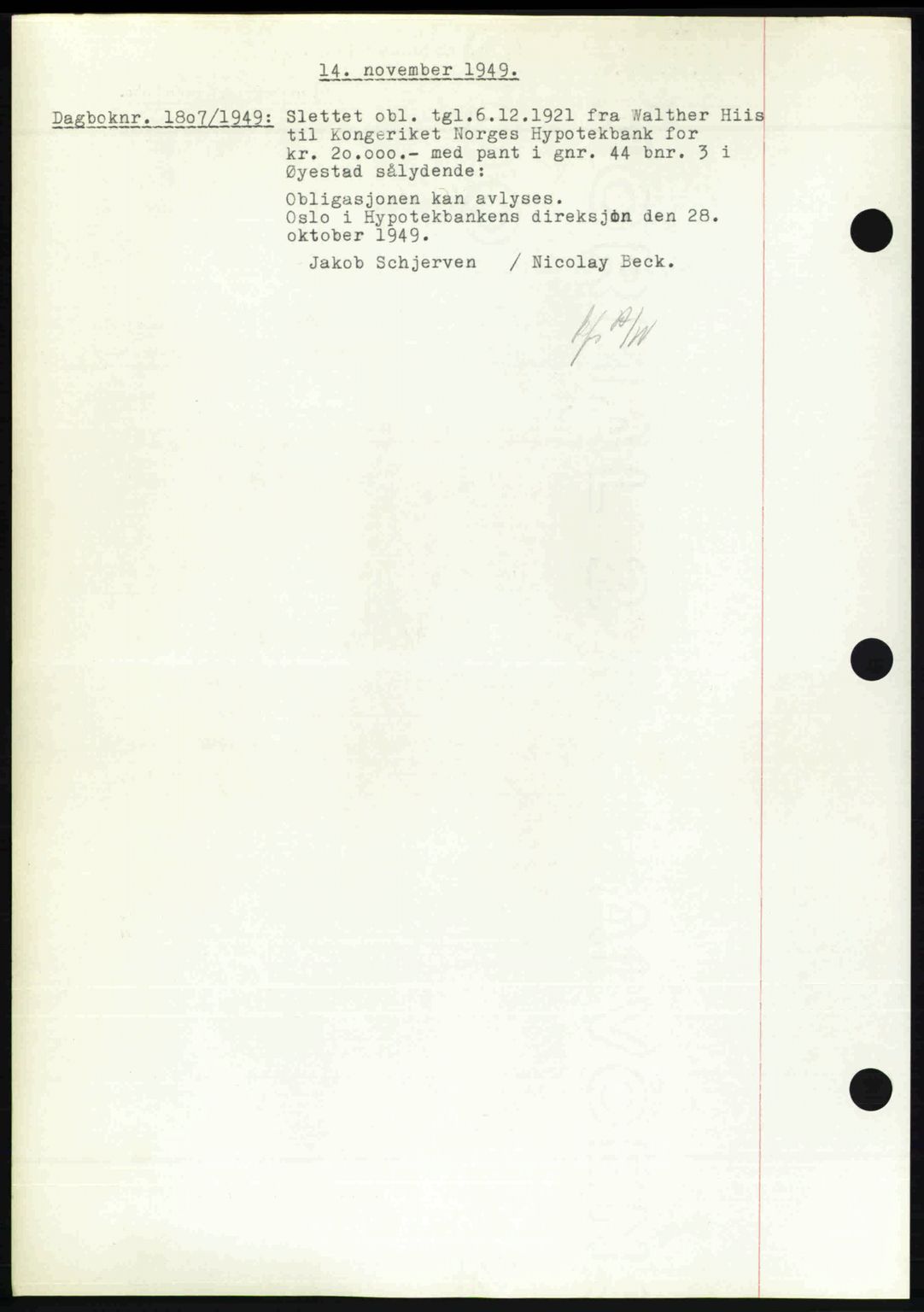 Nedenes sorenskriveri, SAK/1221-0006/G/Gb/Gba/L0061: Mortgage book no. A13, 1949-1949, Diary no: : 1807/1949