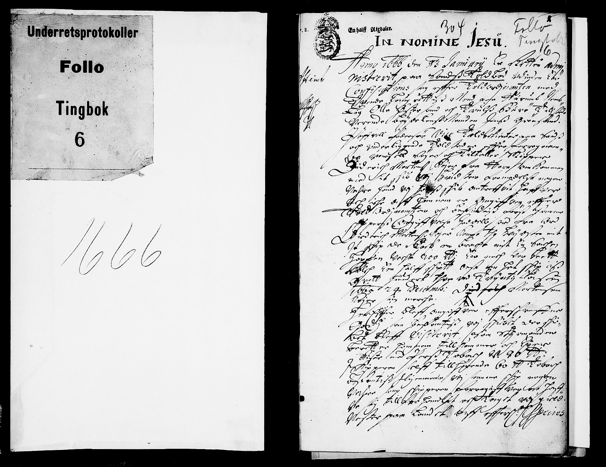 Follo sorenskriveri, SAO/A-10274/F/Fb/Fba/L0006: Tingbok, 1666, p. 0b-1a
