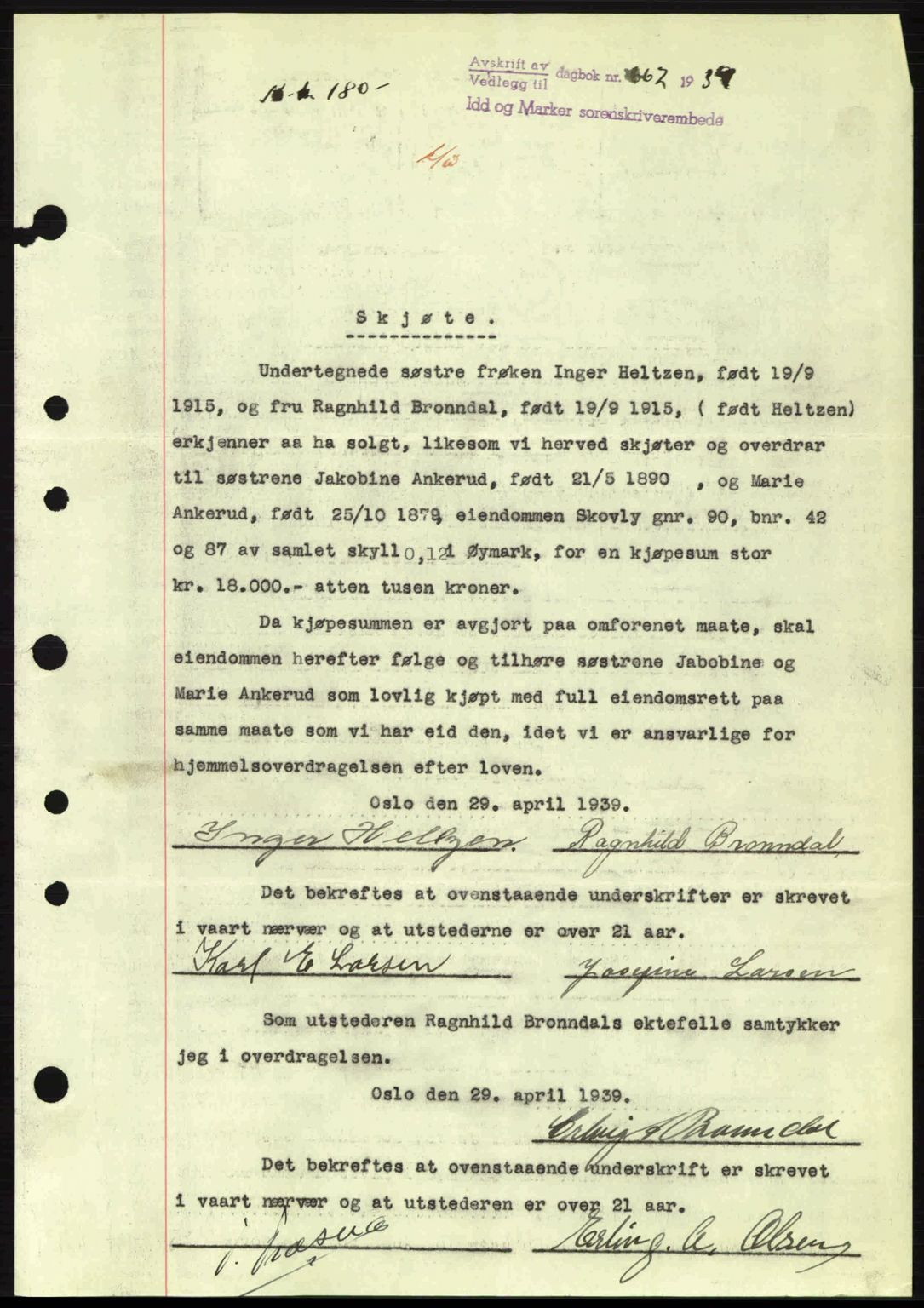 Idd og Marker sorenskriveri, AV/SAO-A-10283/G/Gb/Gbb/L0003: Mortgage book no. A3, 1938-1939, Diary no: : 662/1939