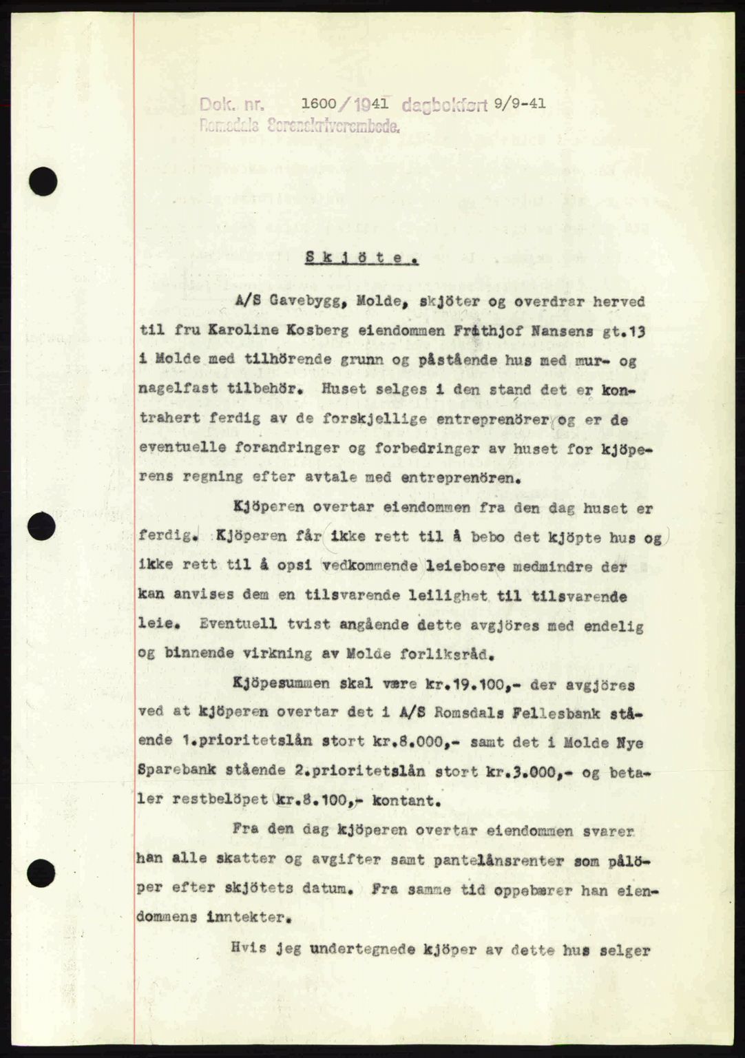 Romsdal sorenskriveri, AV/SAT-A-4149/1/2/2C: Mortgage book no. A10, 1941-1941, Diary no: : 1600/1941