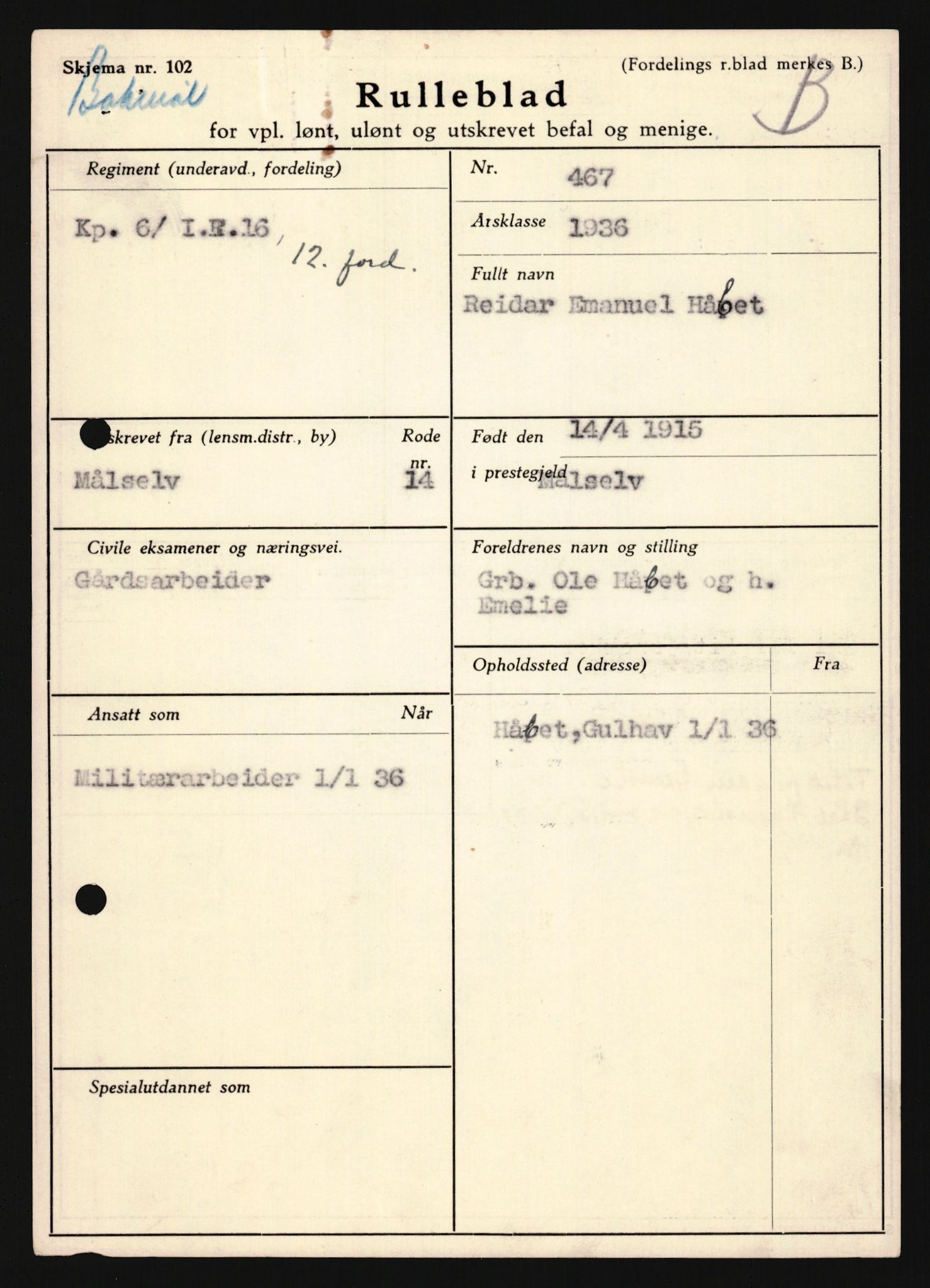 Forsvaret, Troms infanteriregiment nr. 16, AV/RA-RAFA-3146/P/Pa/L0020: Rulleblad for regimentets menige mannskaper, årsklasse 1936, 1936, p. 469