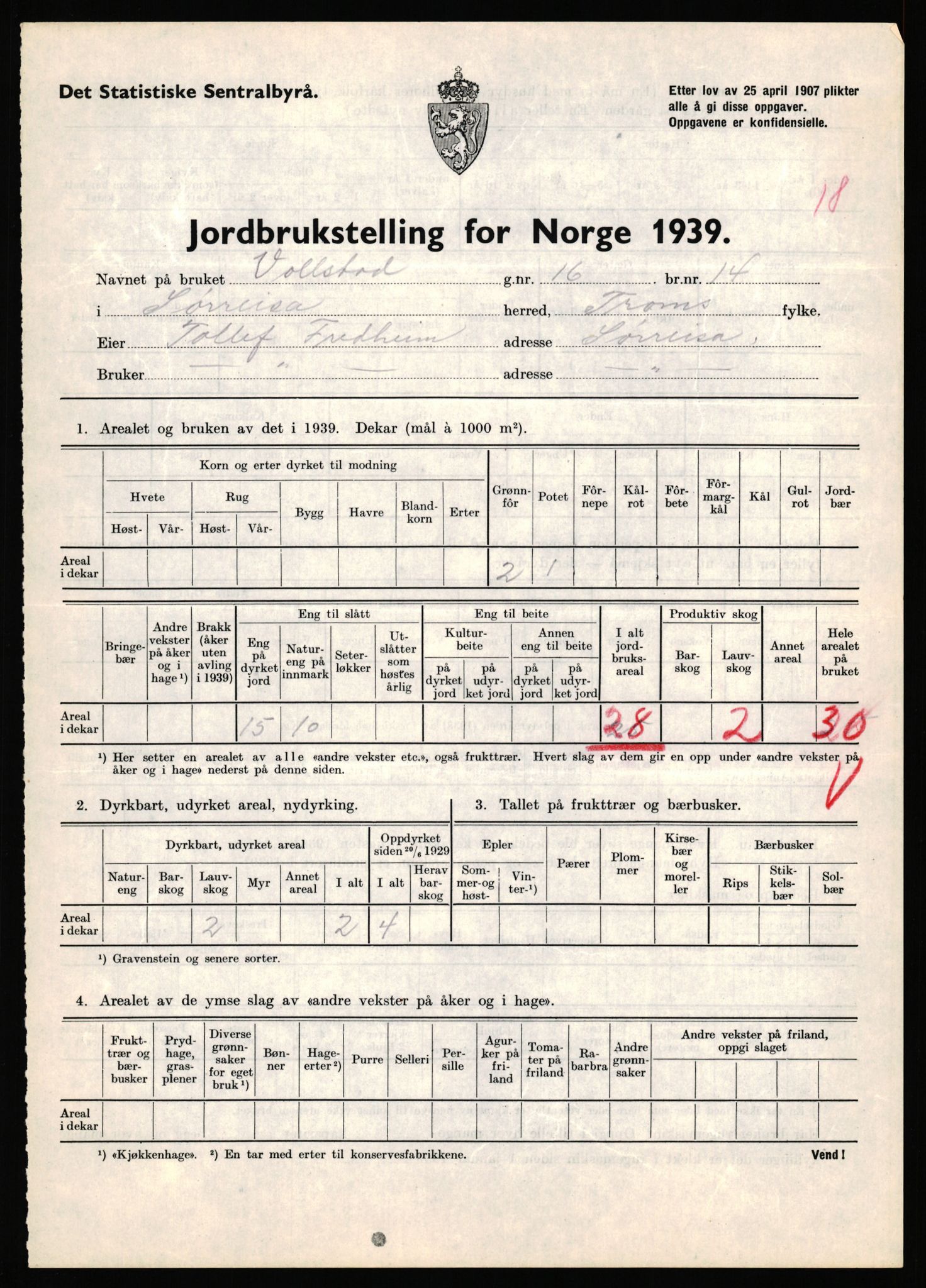 Statistisk sentralbyrå, Næringsøkonomiske emner, Jordbruk, skogbruk, jakt, fiske og fangst, AV/RA-S-2234/G/Gb/L0341: Troms: Sørreisa og Tranøy, 1939, p. 234