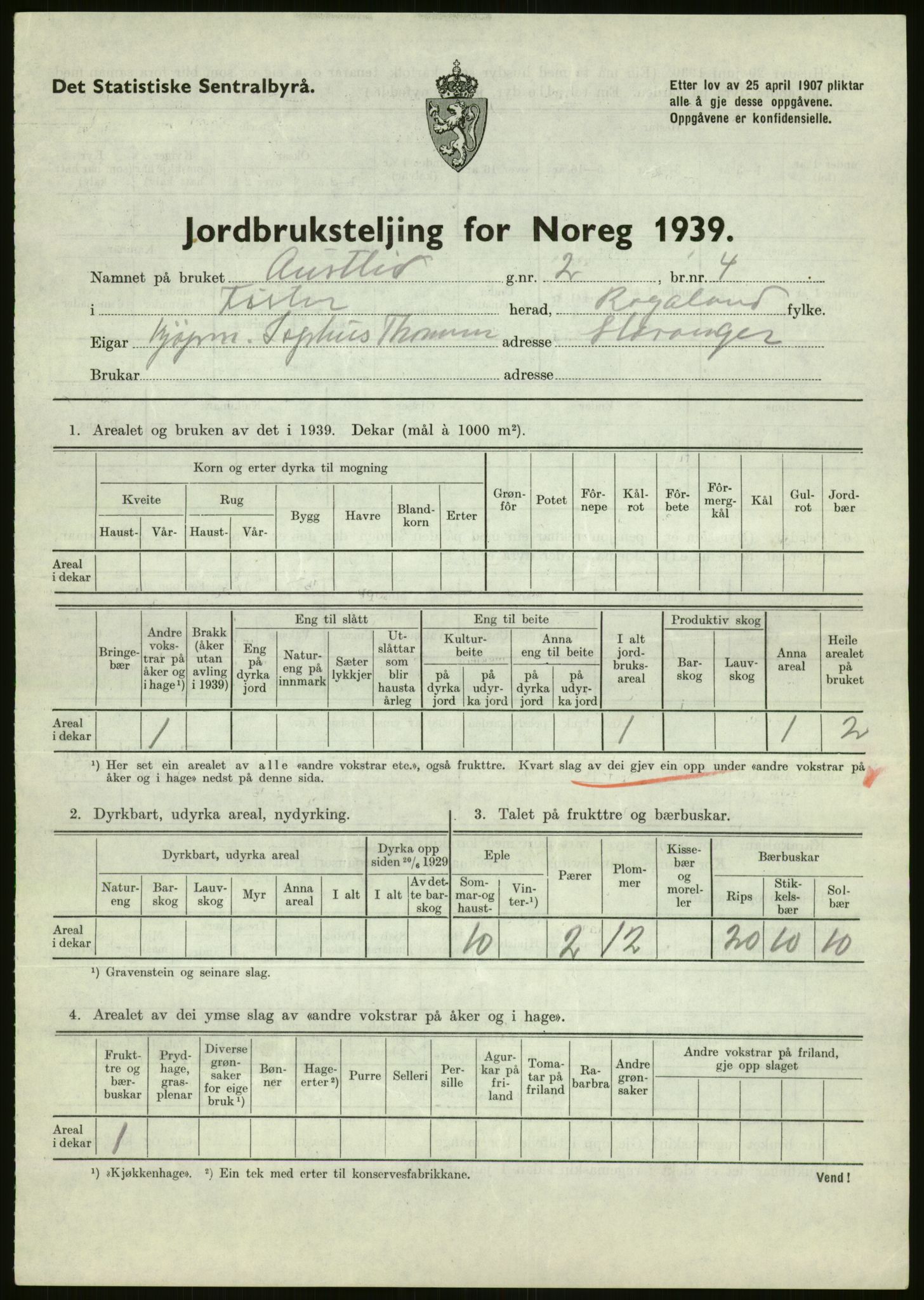 Statistisk sentralbyrå, Næringsøkonomiske emner, Jordbruk, skogbruk, jakt, fiske og fangst, AV/RA-S-2234/G/Gb/L0184: Rogaland: Årdal, Fister og Hjelmeland, 1939, p. 29