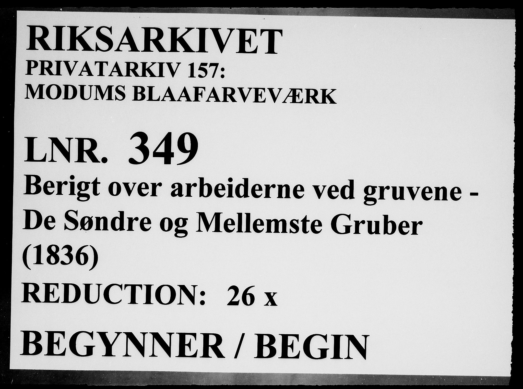 Modums Blaafarveværk, RA/PA-0157/G/Ge/L0349/0001: -- / Berigt over arbeiderne ved gruvene. Ført ukesvis. De Søndre og Mellemste Cobolt Gruber, 1836, p. 1
