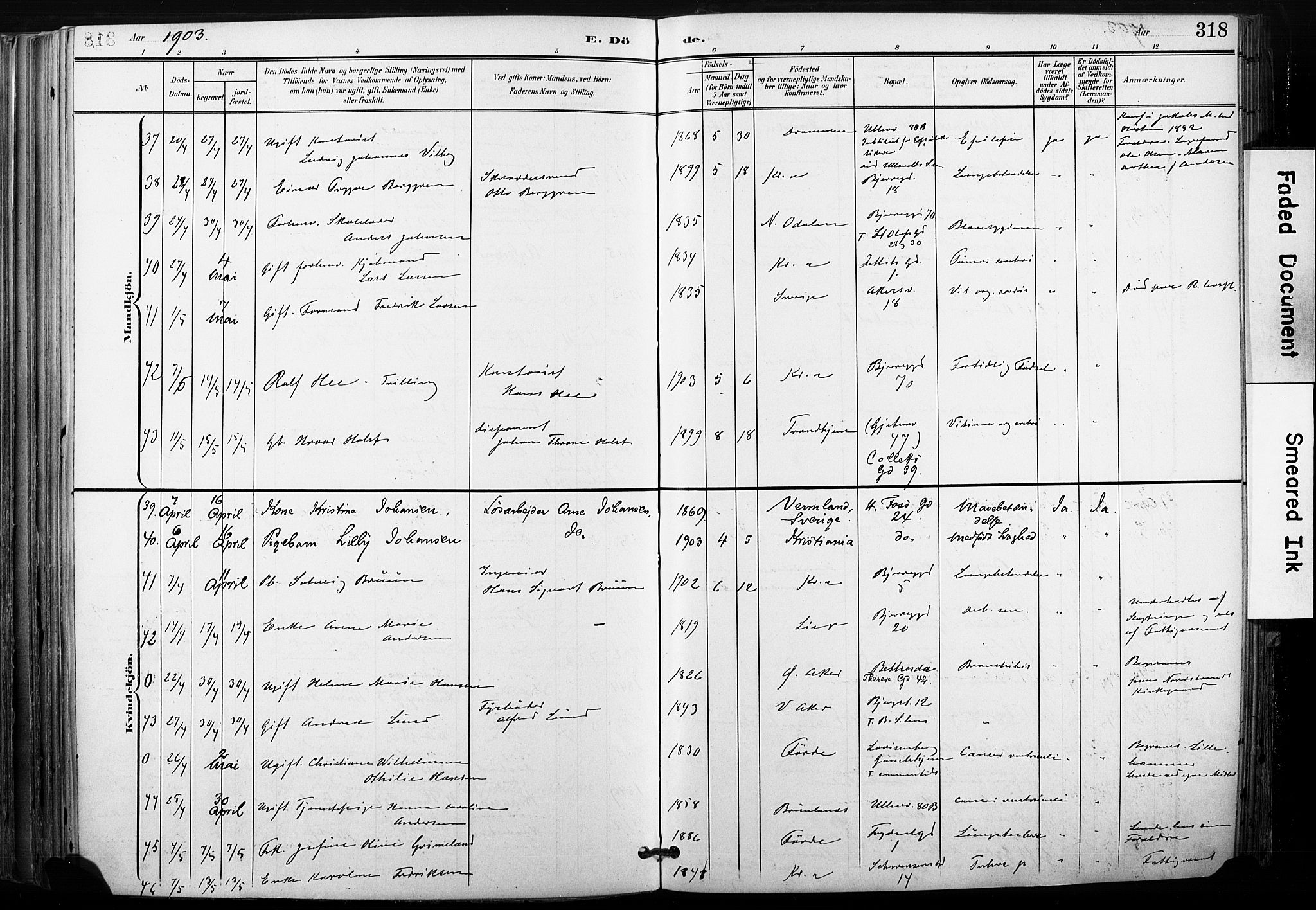 Gamle Aker prestekontor Kirkebøker, AV/SAO-A-10617a/F/L0013: Parish register (official) no. 13, 1901-1908, p. 318