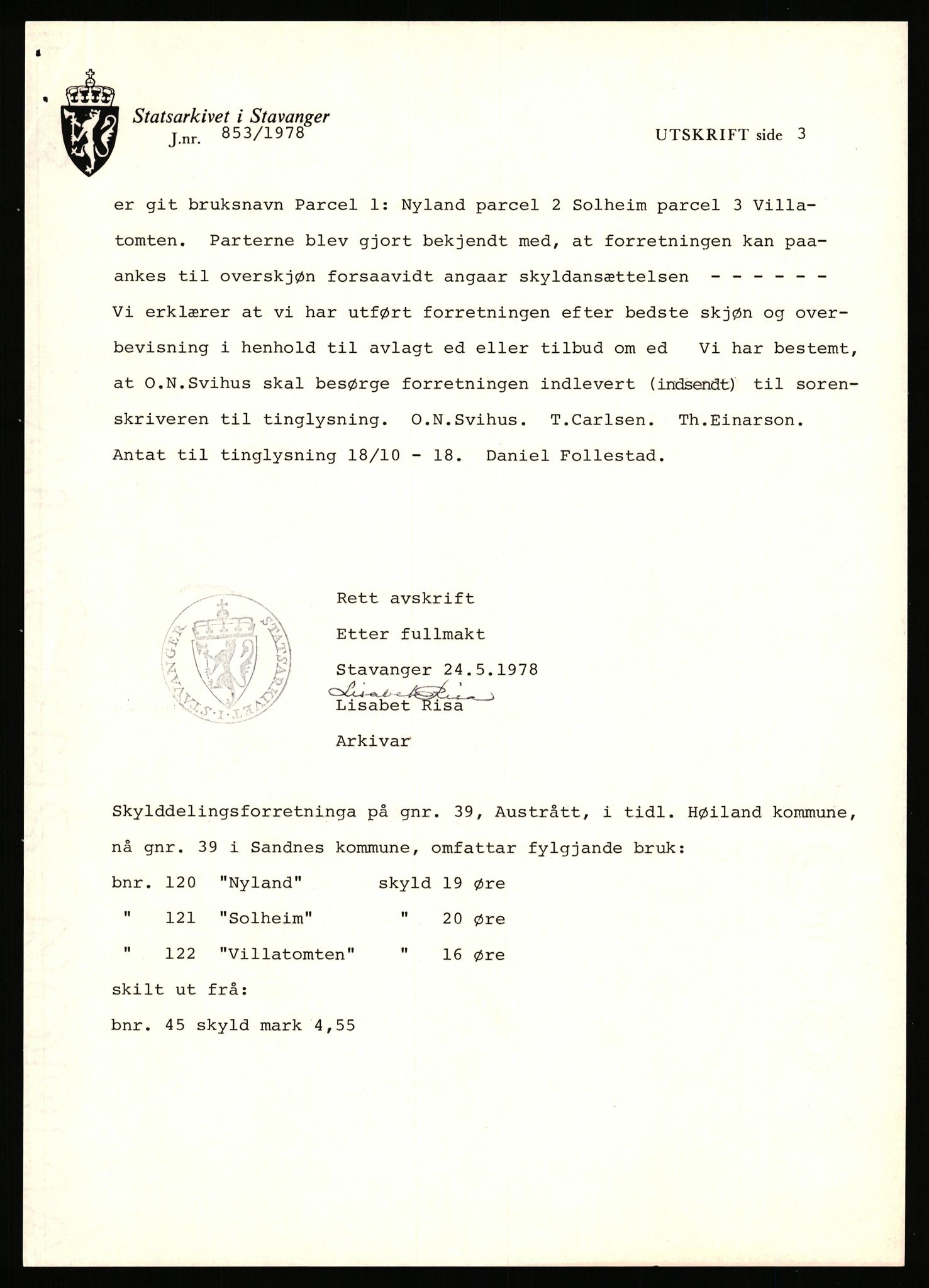 Statsarkivet i Stavanger, AV/SAST-A-101971/03/Y/Yj/L0005: Avskrifter sortert etter gårdsnavn: Austreim - Avinskei, 1750-1930, p. 526