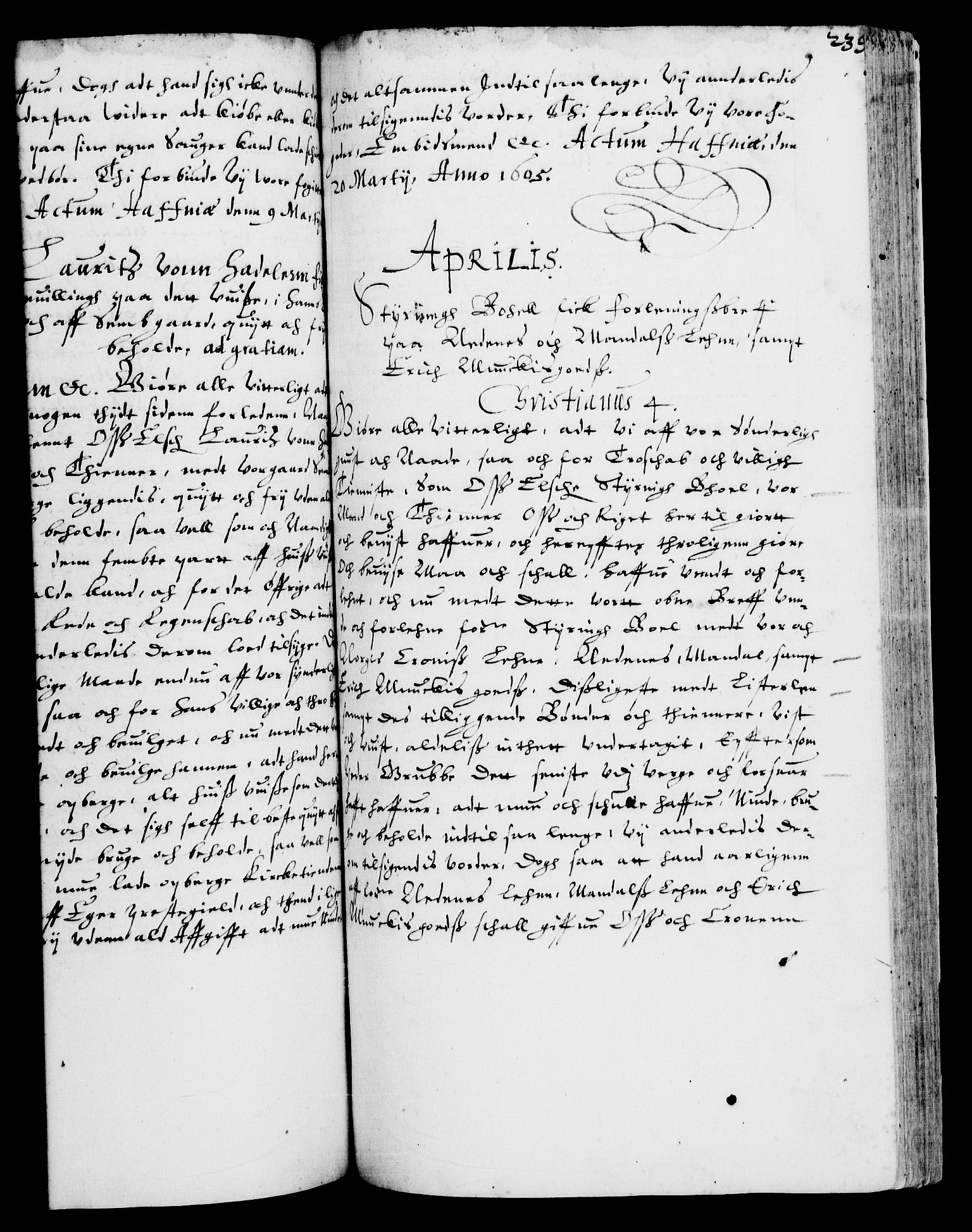 Danske Kanselli 1572-1799, AV/RA-EA-3023/F/Fc/Fca/Fcaa/L0003: Norske registre (mikrofilm), 1596-1616, p. 239a