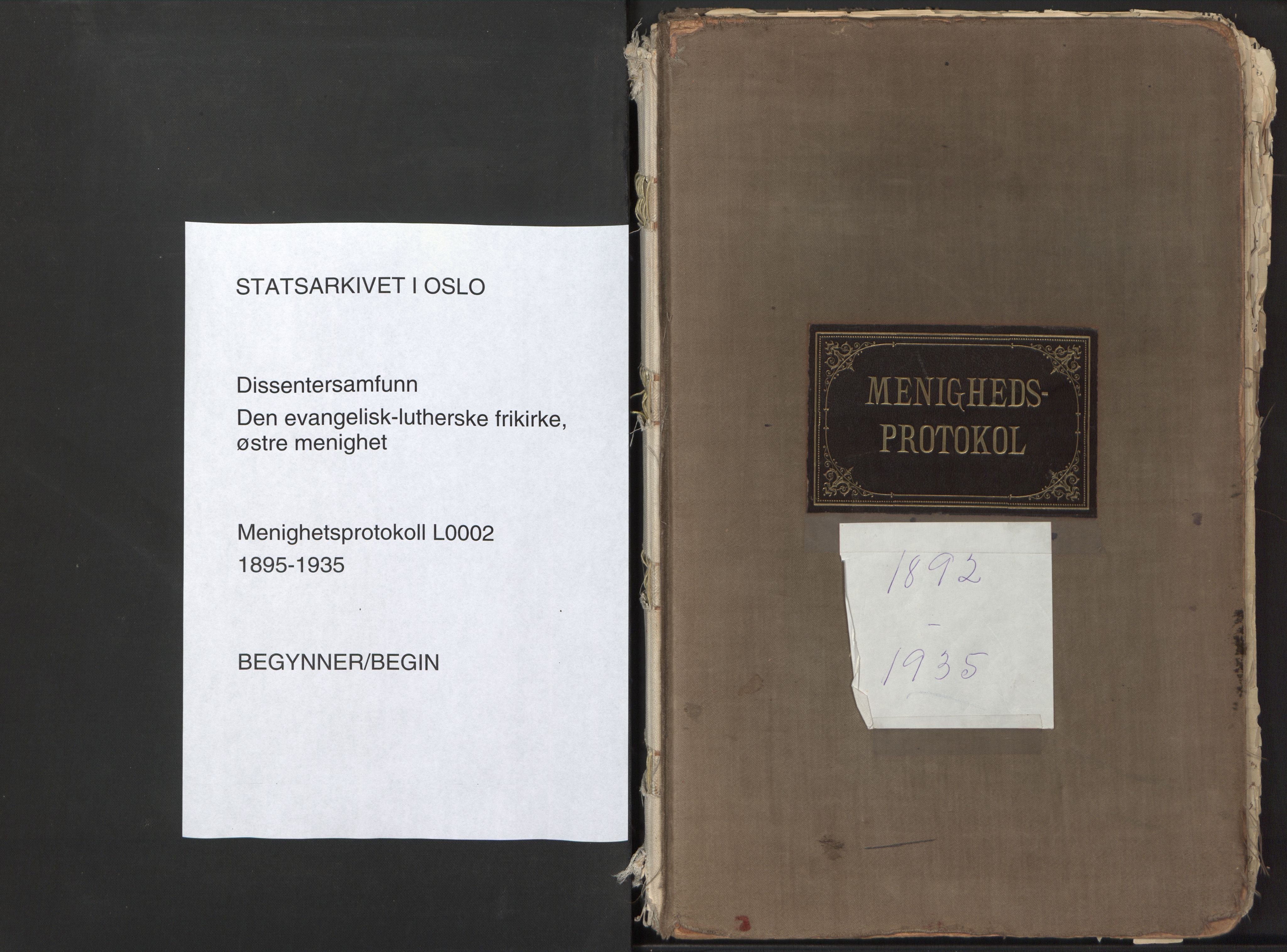 Den evangelisk-lutherske frikirke østre menighet, Oslo, SAO/PAO-0245/F/L0002: Dissenter register no. 2, 1892-1936