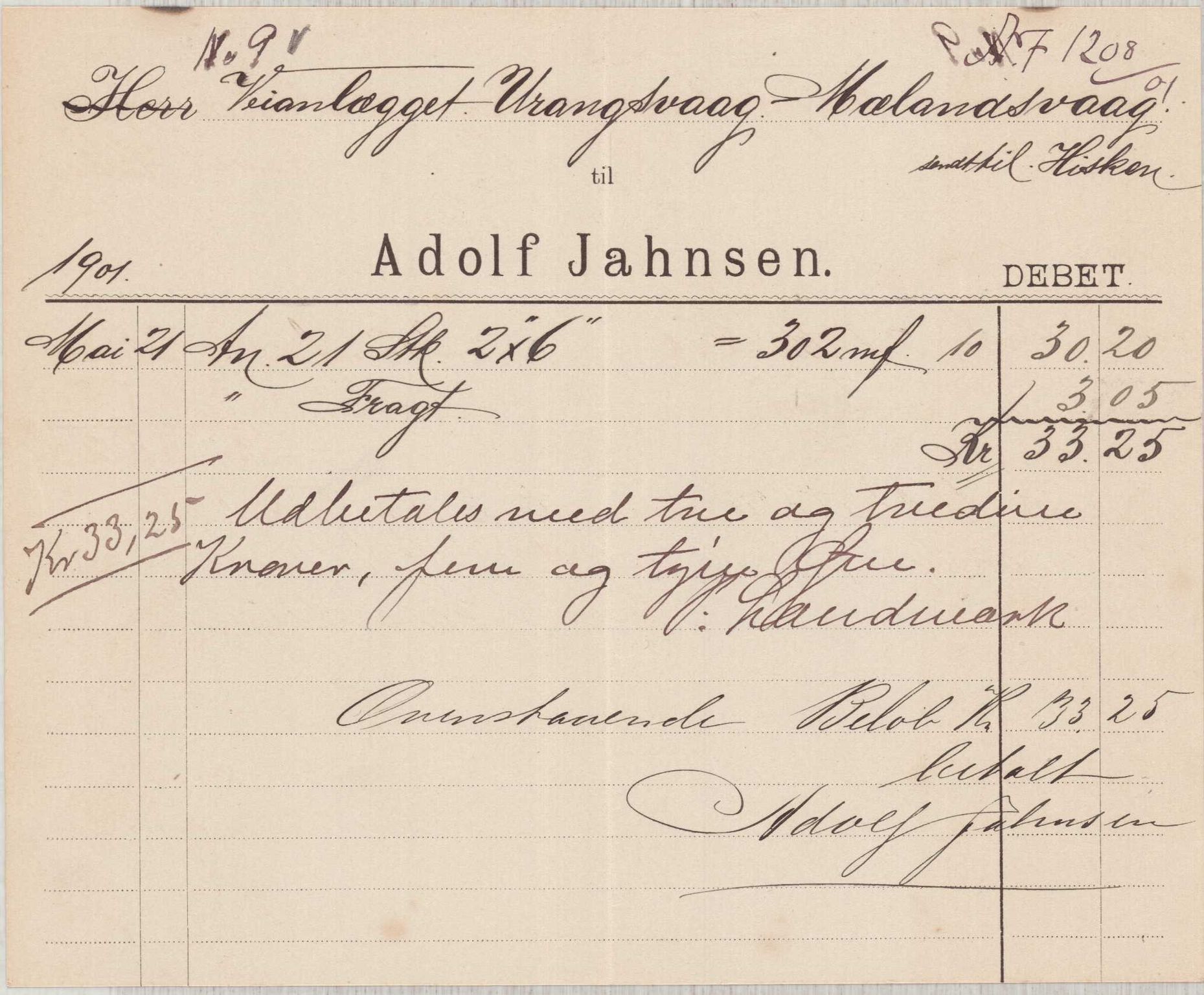 Finnaas kommune. Formannskapet, IKAH/1218a-021/E/Ea/L0002/0002: Rekneskap for veganlegg / Rekneskap for veganlegget Urangsvåg - Mælandsvåg, 1901-1903, p. 22