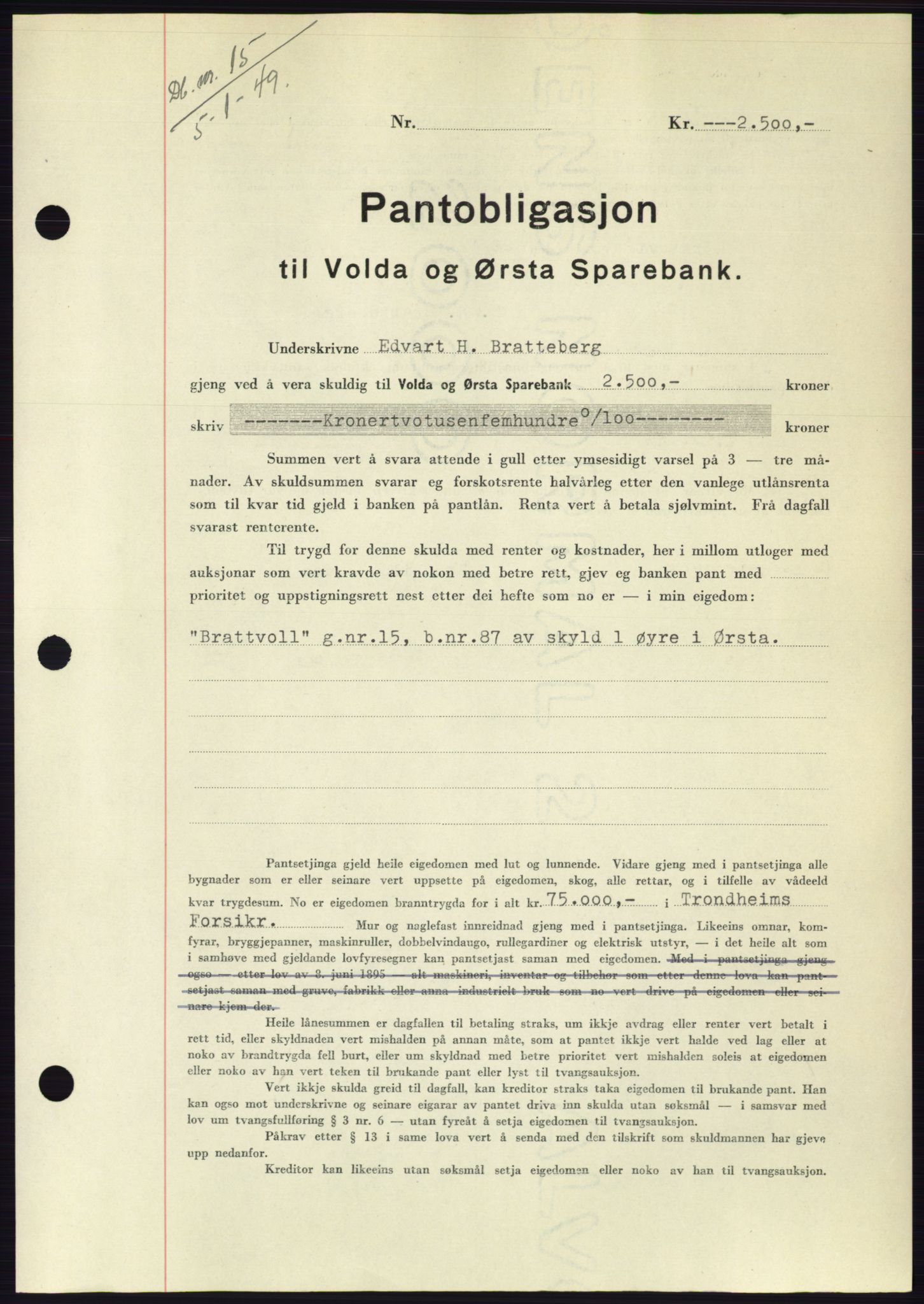 Søre Sunnmøre sorenskriveri, AV/SAT-A-4122/1/2/2C/L0116: Mortgage book no. 4B, 1948-1949, Diary no: : 15/1949