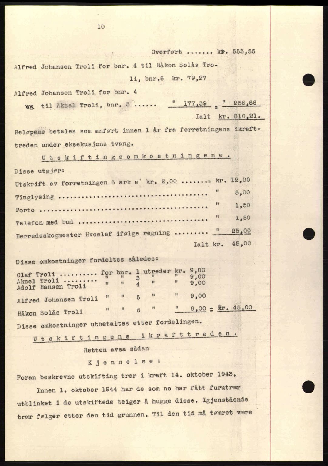 Salten sorenskriveri, AV/SAT-A-4578/1/2/2C: Mortgage book no. A14-15, 1943-1945, Diary no: : 1947/1943