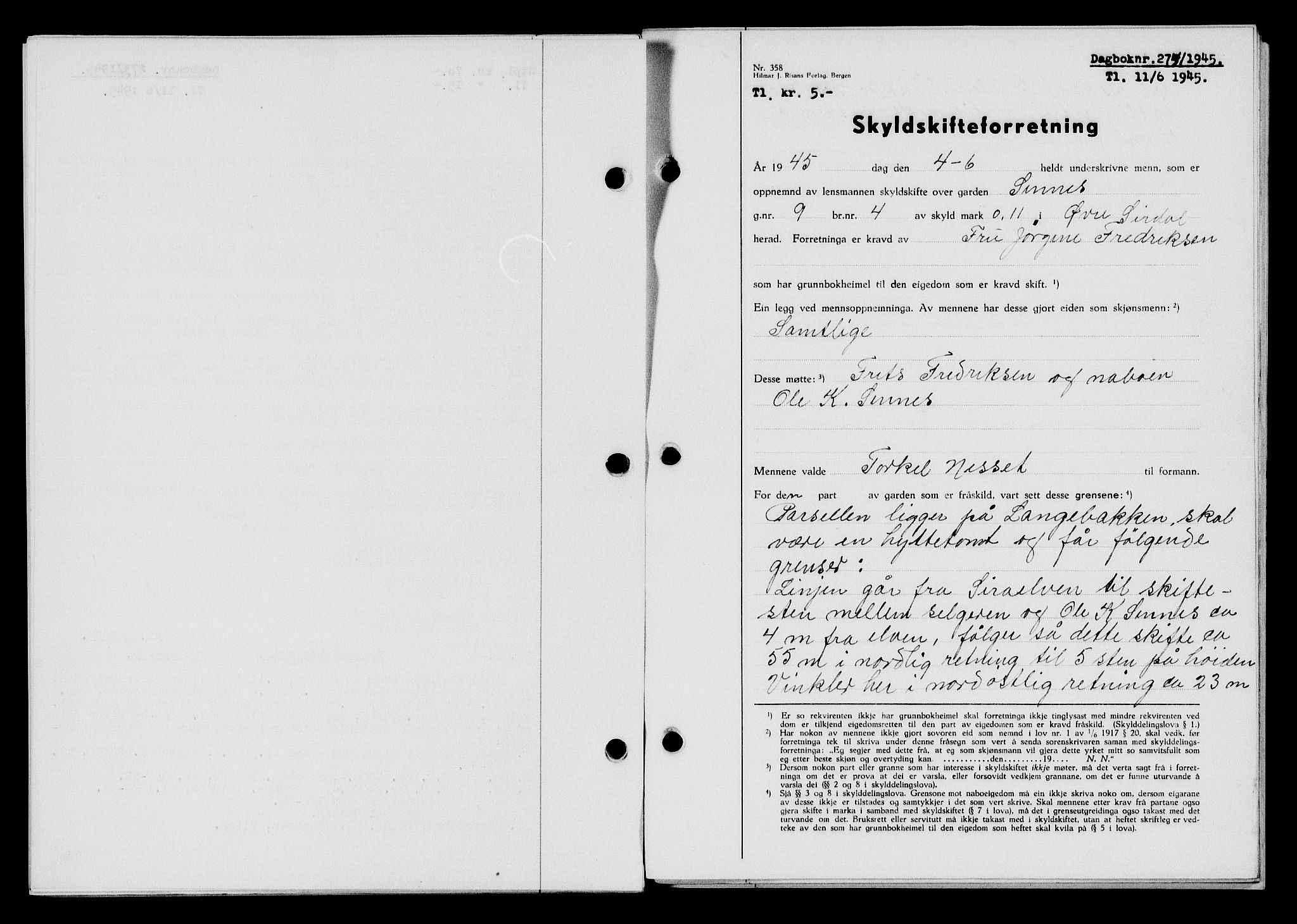 Flekkefjord sorenskriveri, SAK/1221-0001/G/Gb/Gba/L0059: Mortgage book no. A-7, 1944-1945, Diary no: : 274/1945