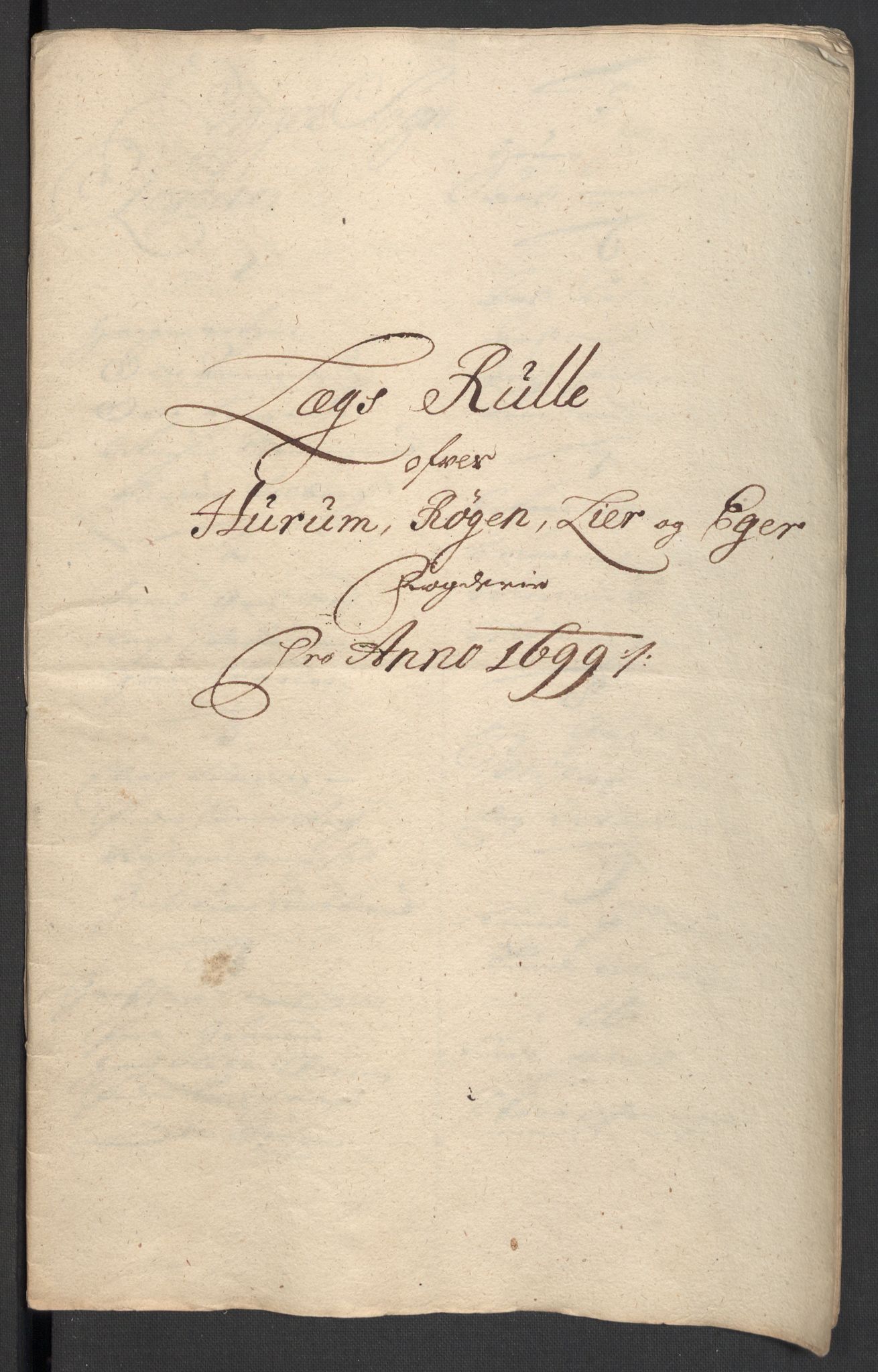 Rentekammeret inntil 1814, Reviderte regnskaper, Fogderegnskap, AV/RA-EA-4092/R30/L1696: Fogderegnskap Hurum, Røyken, Eiker og Lier, 1698-1699, p. 326