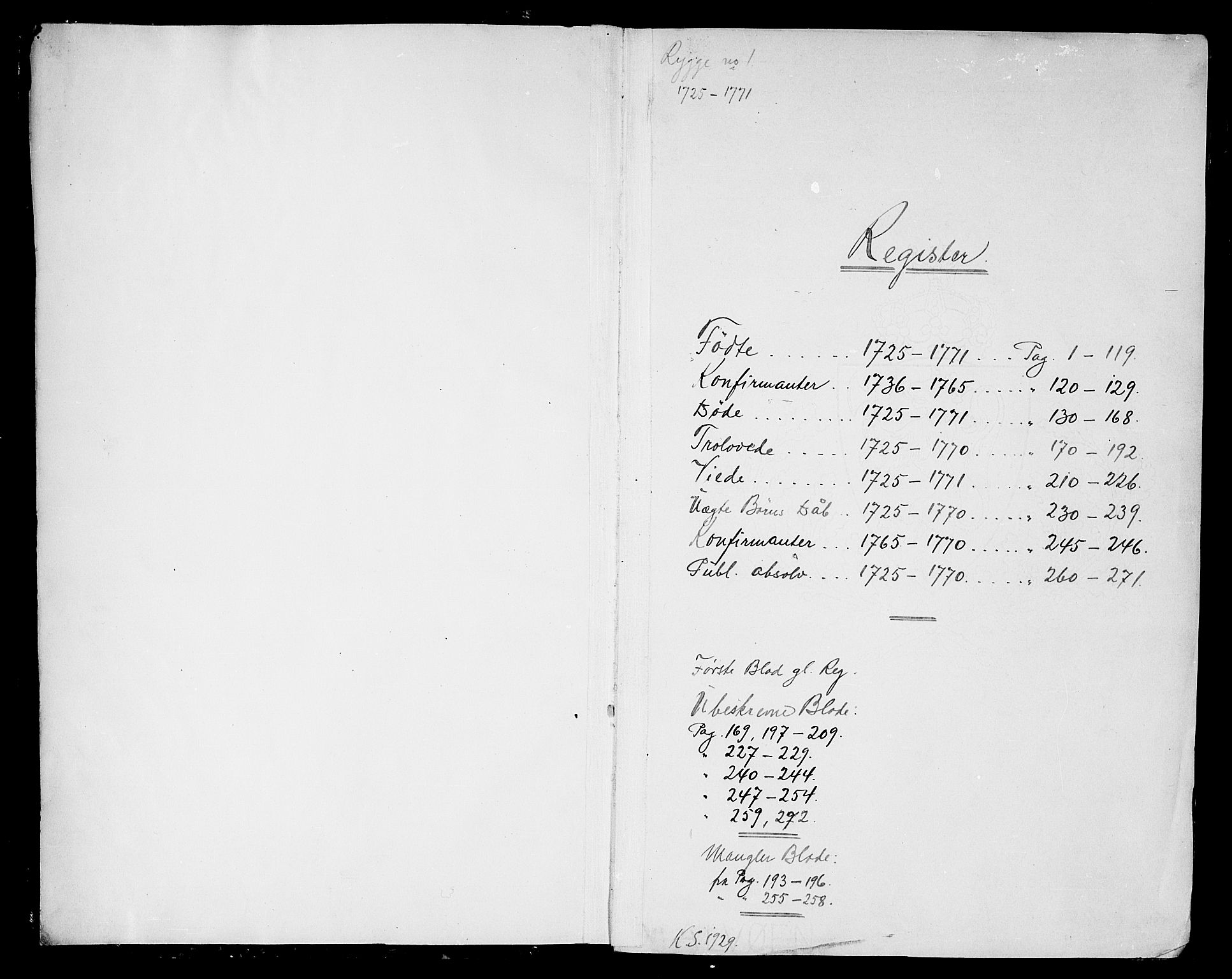 Rygge prestekontor Kirkebøker, AV/SAO-A-10084b/F/Fa/L0001: Parish register (official) no. 1, 1725-1771