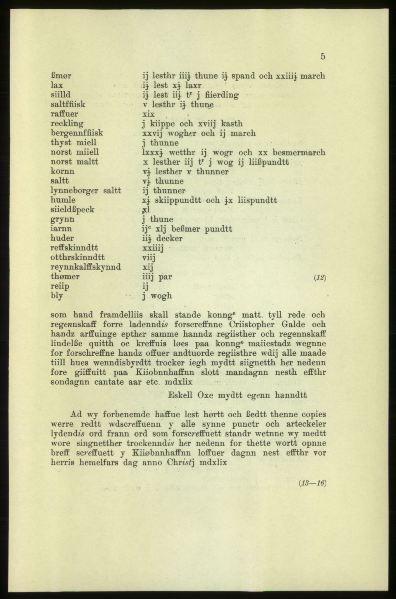 Publikasjoner utgitt av Arkivverket, PUBL/PUBL-001/C/0006: Bind 6: Rekneskapsbøker for Trondheims len 1548-1549 og 1557-1559, 1548-1559, p. 5