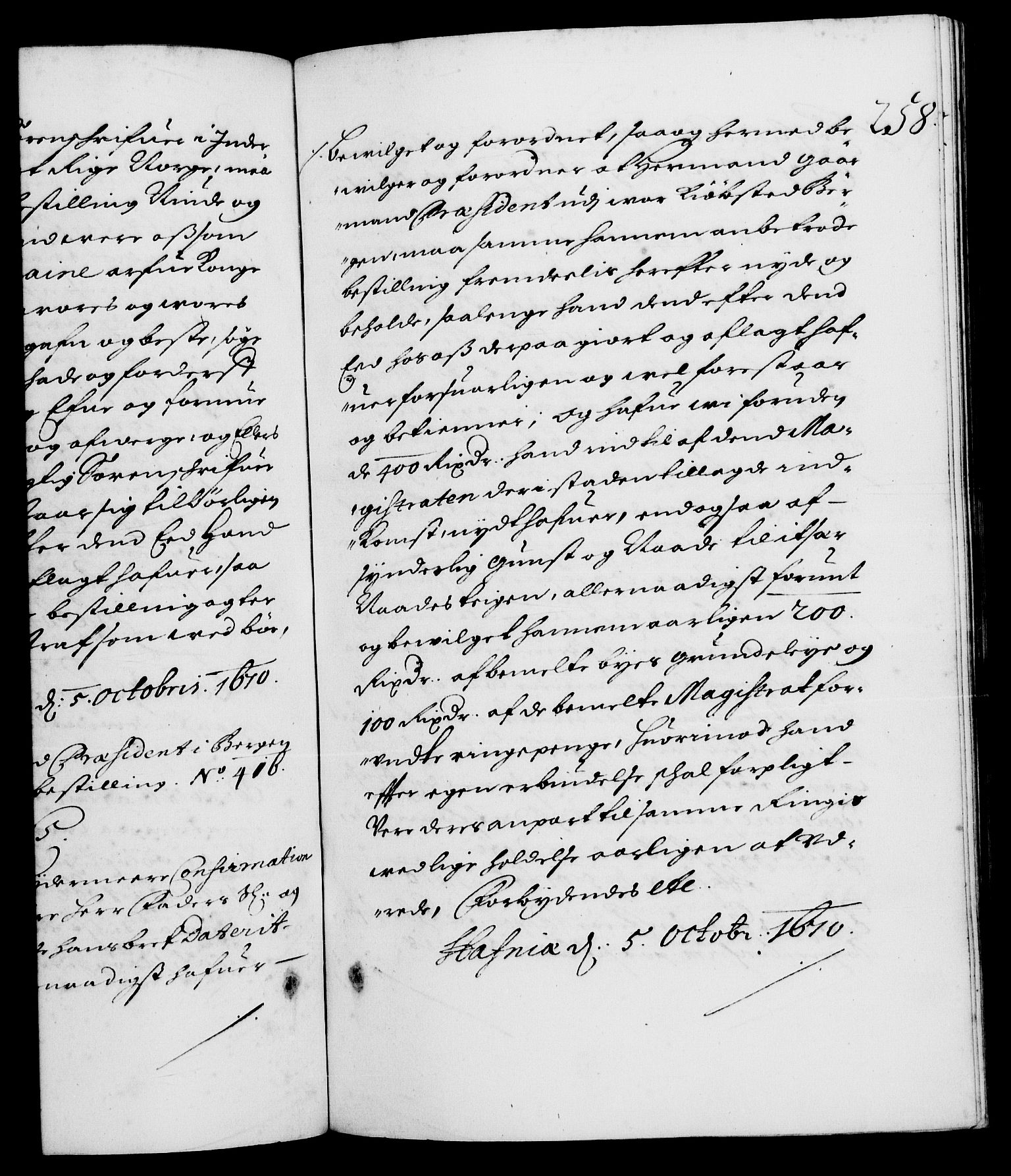 Danske Kanselli 1572-1799, RA/EA-3023/F/Fc/Fca/Fcaa/L0011: Norske registre (mikrofilm), 1670-1673, p. 258a