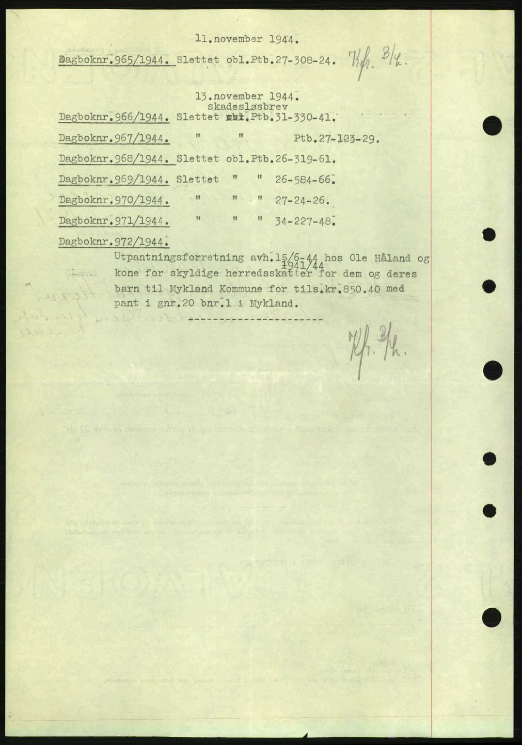 Nedenes sorenskriveri, SAK/1221-0006/G/Gb/Gba/L0052: Mortgage book no. A6a, 1944-1945, Diary no: : 972/1944