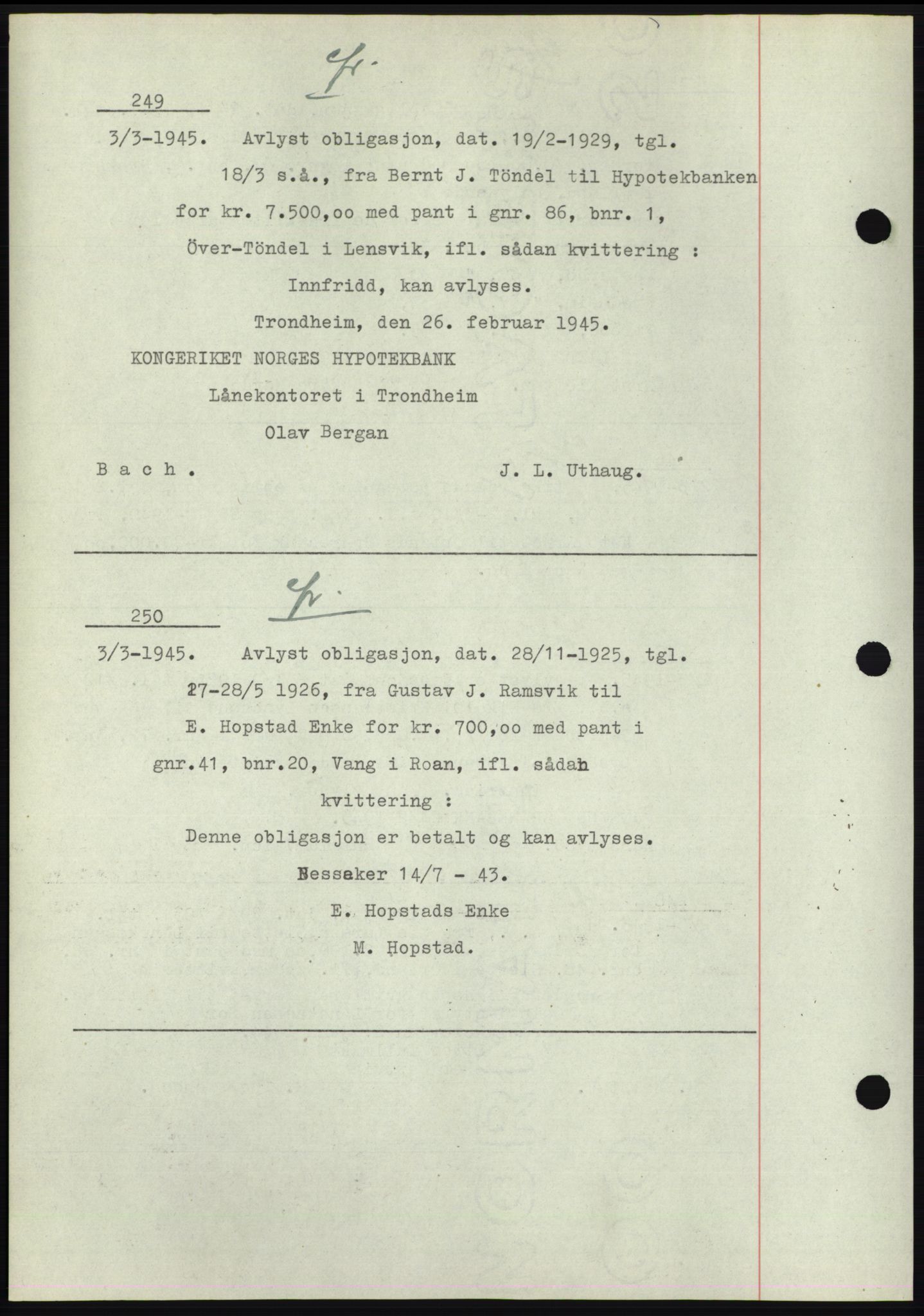 Fosen sorenskriveri, AV/SAT-A-1107/1/2/2C: Mortgage book no. B1, 1943-1946, Diary no: : 249/1945