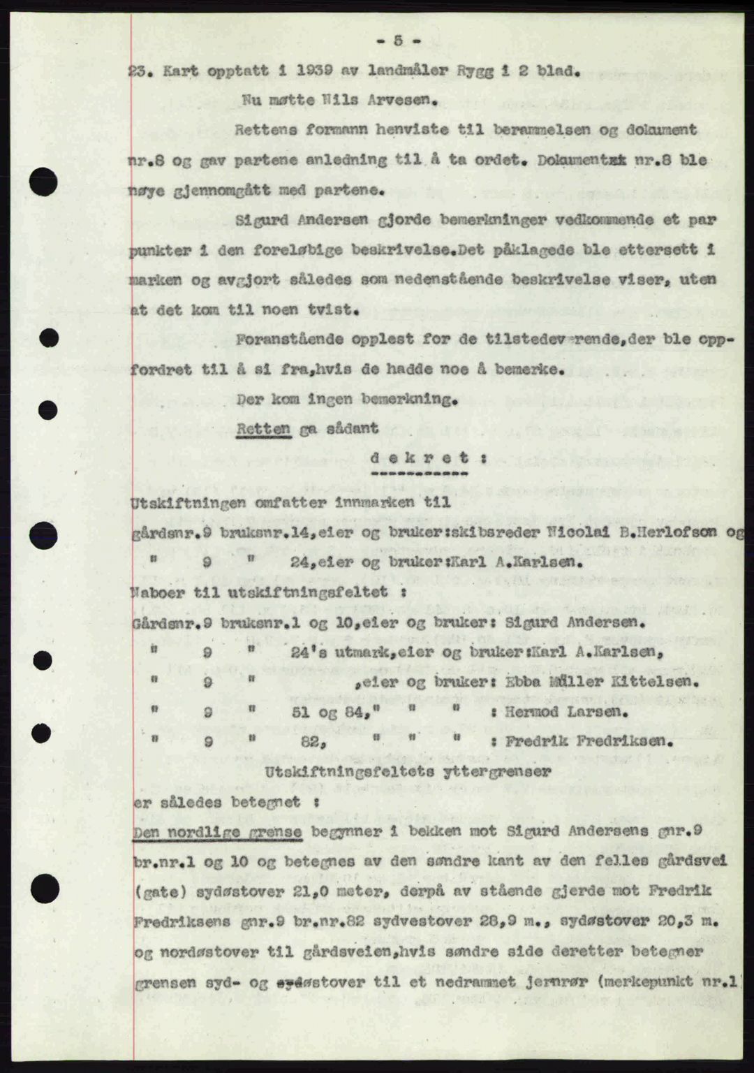 Tønsberg sorenskriveri, AV/SAKO-A-130/G/Ga/Gaa/L0010: Mortgage book no. A10, 1941-1941, Diary no: : 595/1941