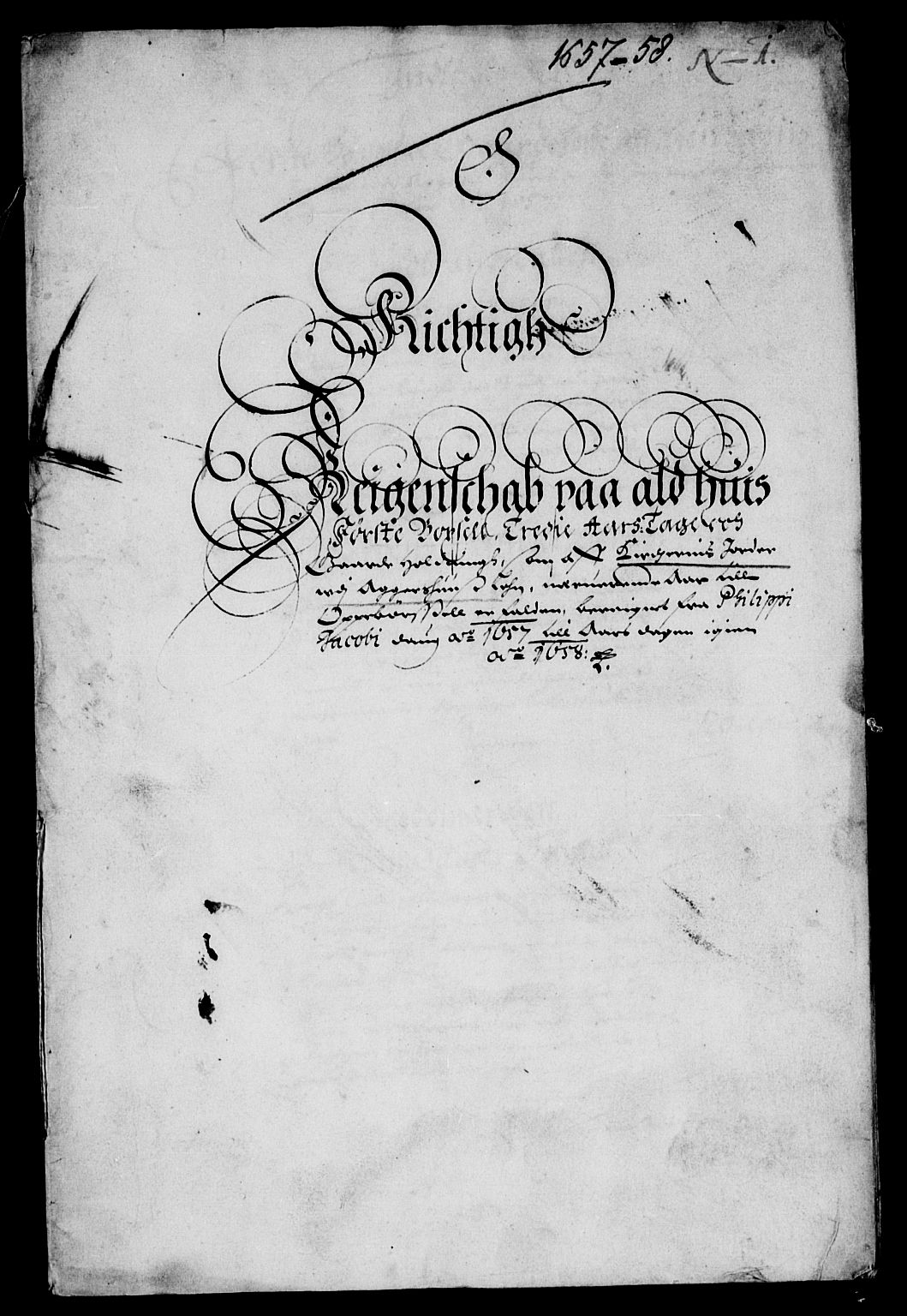 Rentekammeret inntil 1814, Reviderte regnskaper, Lensregnskaper, RA/EA-5023/R/Rb/Rba/L0241: Akershus len, 1657-1658