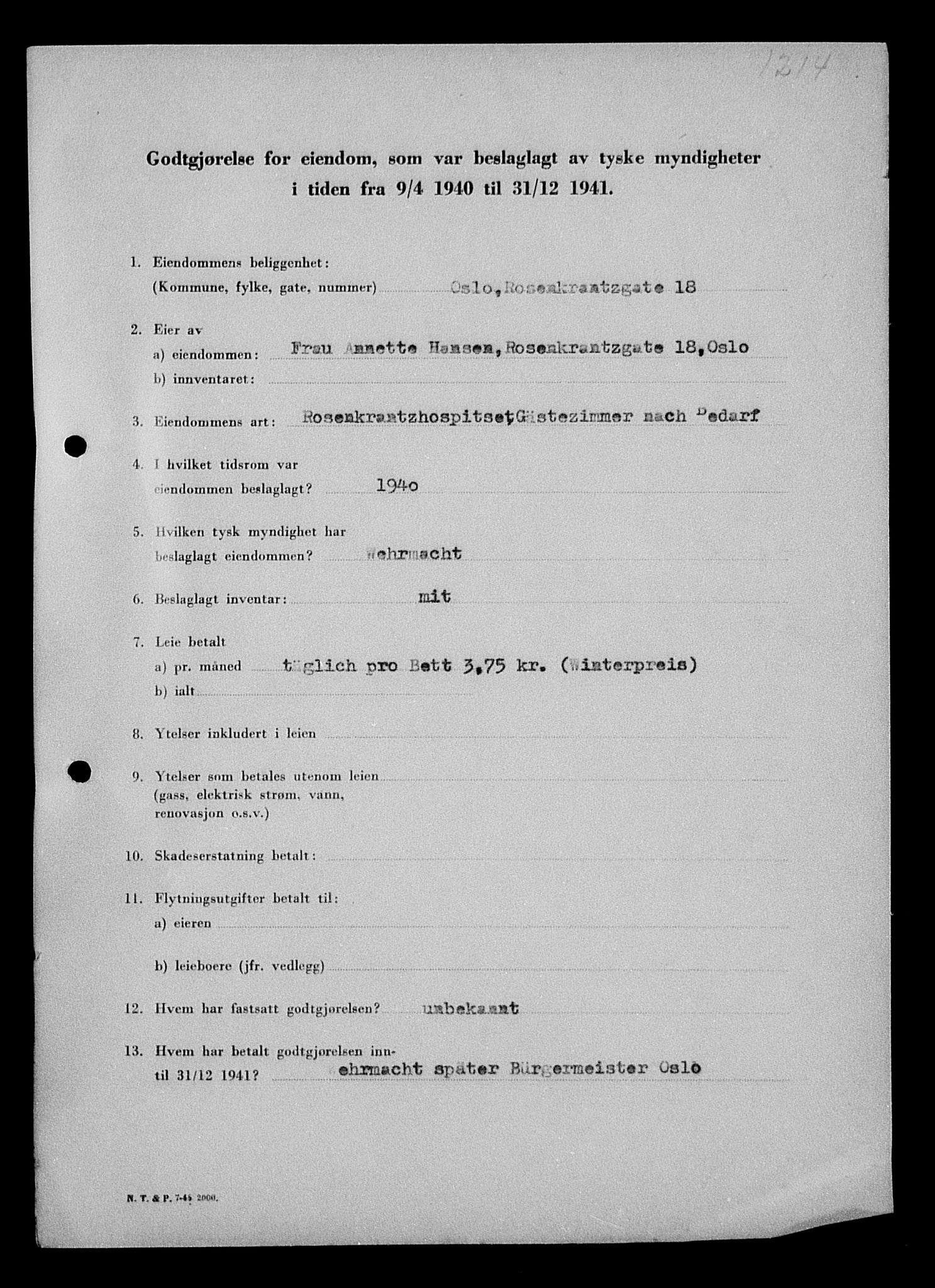 Justisdepartementet, Tilbakeføringskontoret for inndratte formuer, AV/RA-S-1564/I/L1011: Godtgjørelse for beslaglagt eiendom, 1940-1941, p. 7