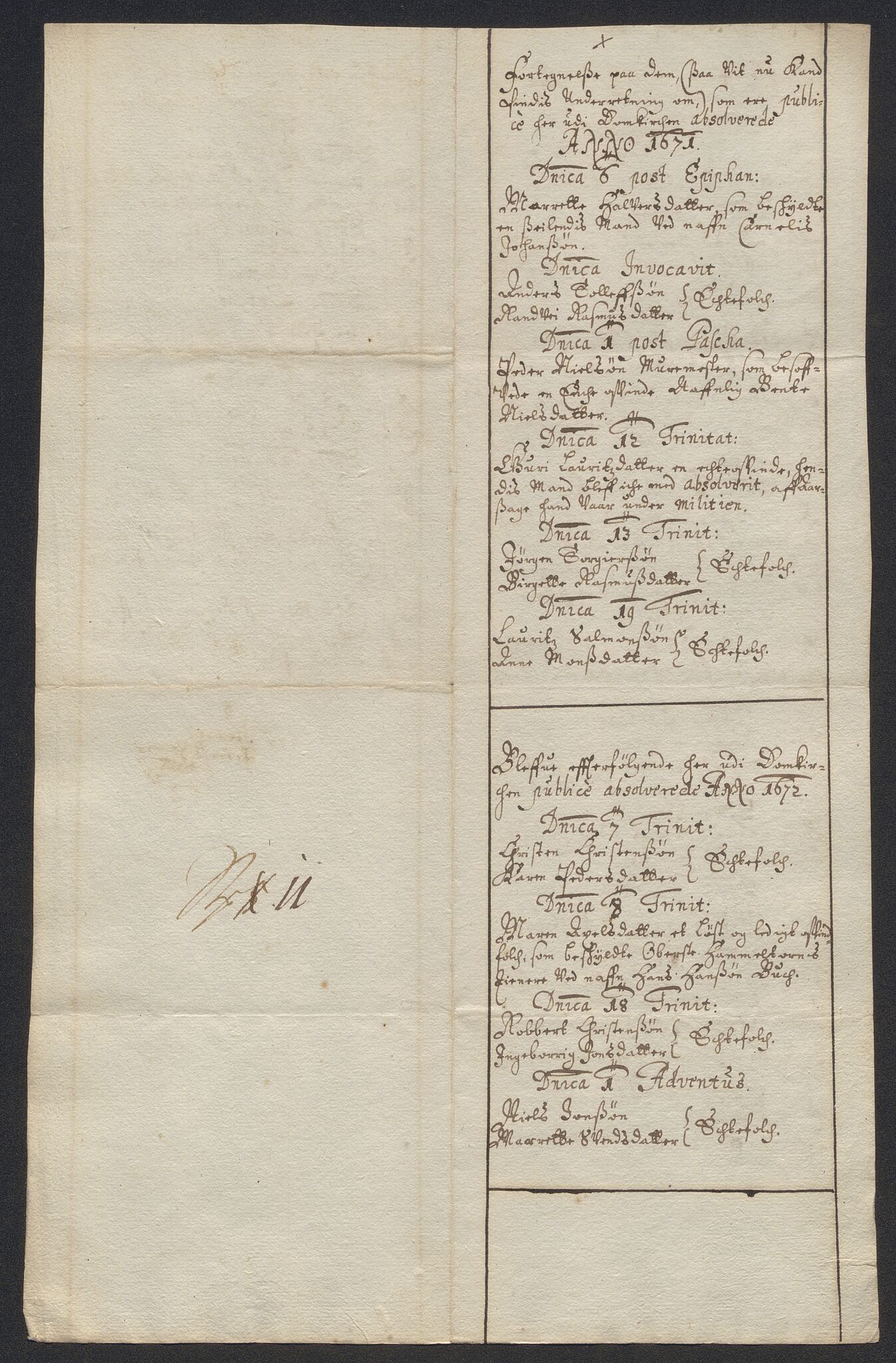 Rentekammeret inntil 1814, Reviderte regnskaper, Byregnskaper, AV/RA-EA-4066/R/Ro/L0316: [O14] Sikt og sakefall, 1662-1693, p. 255