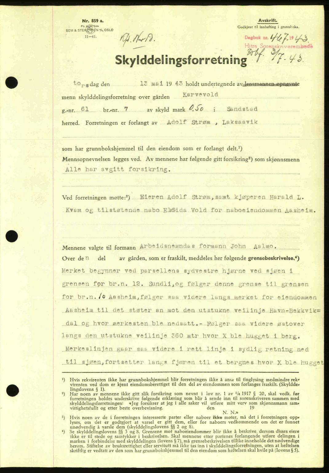 Hitra sorenskriveri, AV/SAT-A-0018/2/2C/2Ca: Mortgage book no. A2, 1943-1945, Diary no: : 467/1943