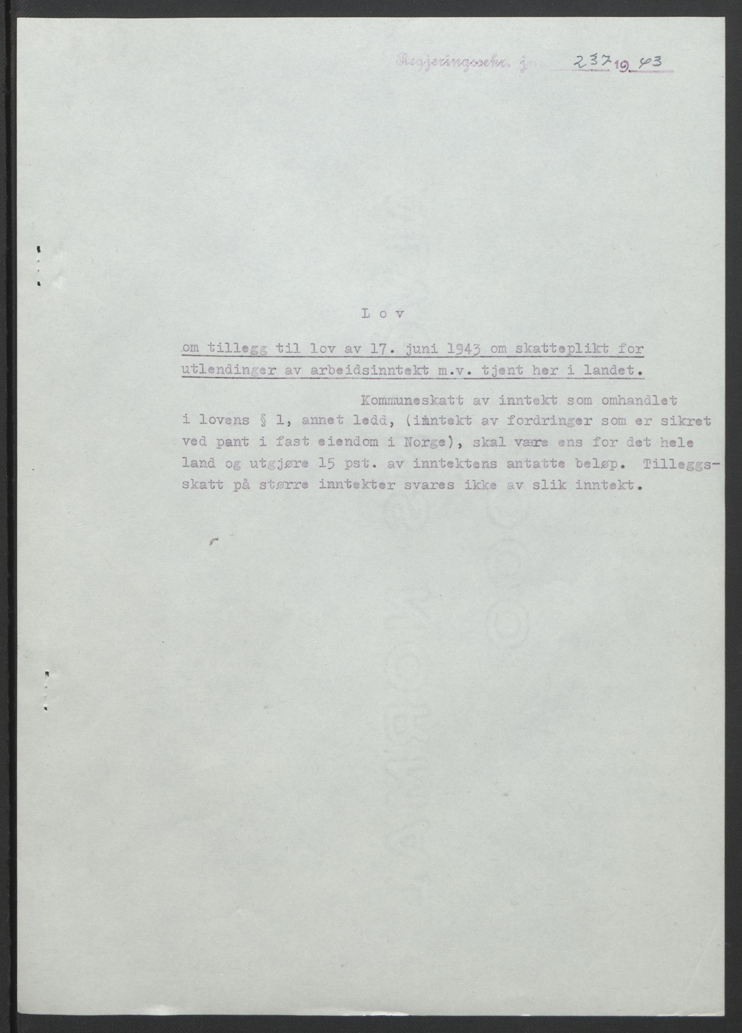 NS-administrasjonen 1940-1945 (Statsrådsekretariatet, de kommisariske statsråder mm), RA/S-4279/D/Db/L0099: Lover, 1943, p. 476
