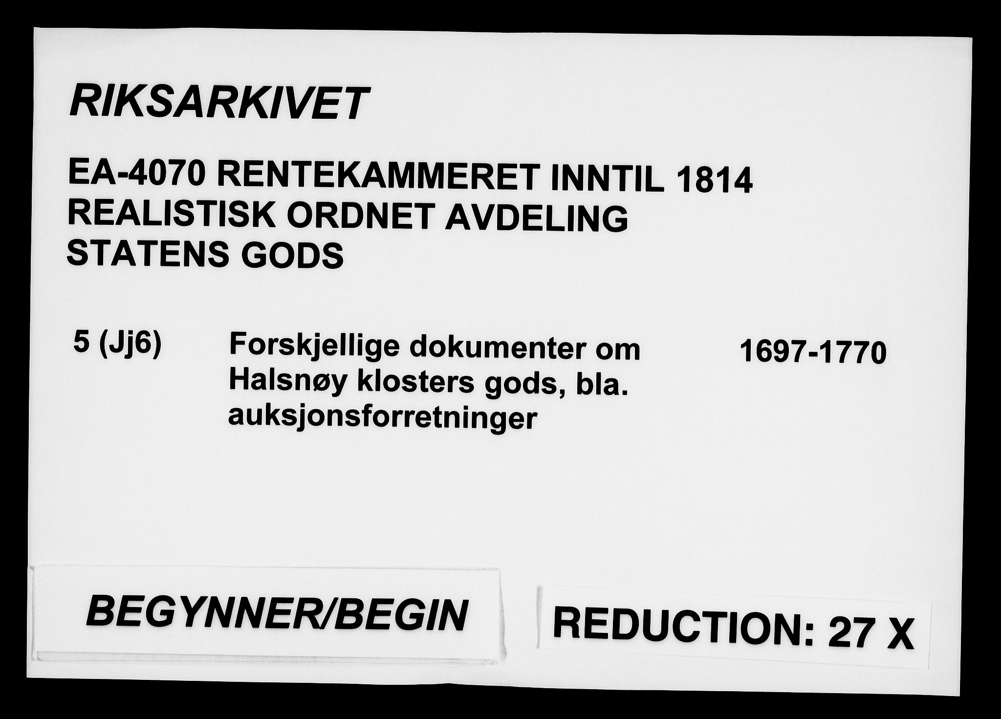 Rentekammeret inntil 1814, Realistisk ordnet avdeling, RA/EA-4070/On/L0005: [Jj 6]: Forskjellige dokumenter om Halsnøy klosters gods, 1697-1770, p. 1