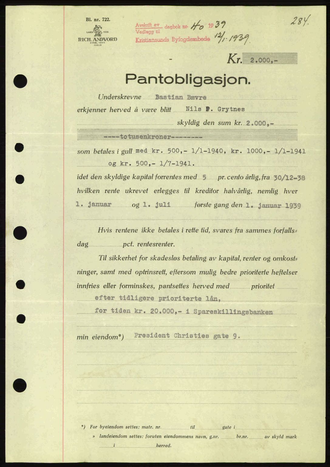 Kristiansund byfogd, SAT/A-4587/A/27: Mortgage book no. 31, 1938-1939, Diary no: : 40/1939
